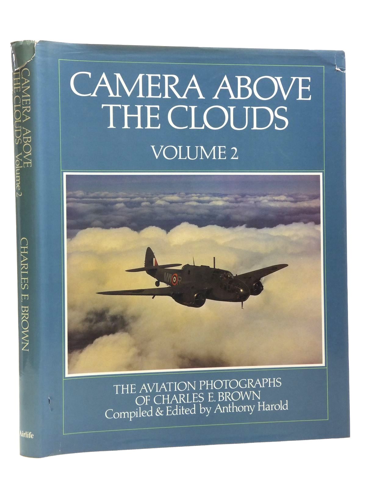 Stella & Rose's Books CAMERA ABOVE THE CLOUDS VOLUME 2 Written By