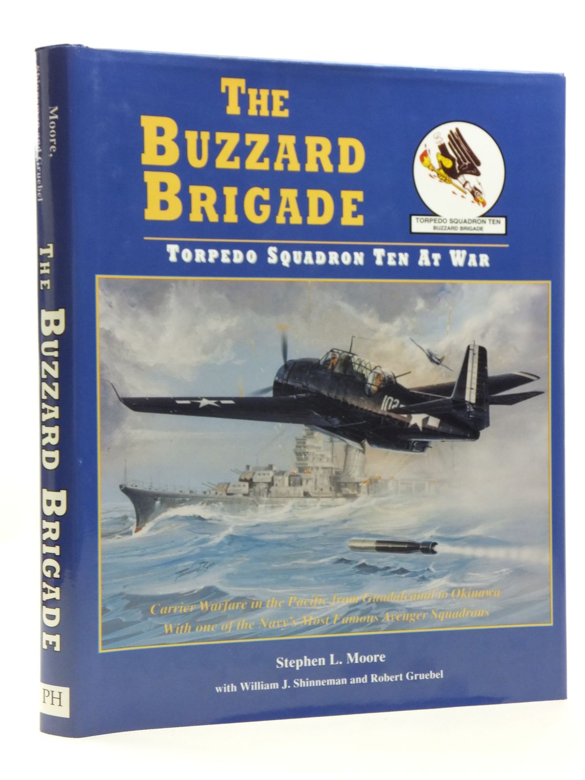 Photo of THE BUZZARD BRIGADE TORPEDO SQUADRON TEN AT WAR written by Moore, Stephen L. Shinneman, William J. Gruebel, Robert published by Pictorial Histories Publishing Company (STOCK CODE: 2120675)  for sale by Stella & Rose's Books