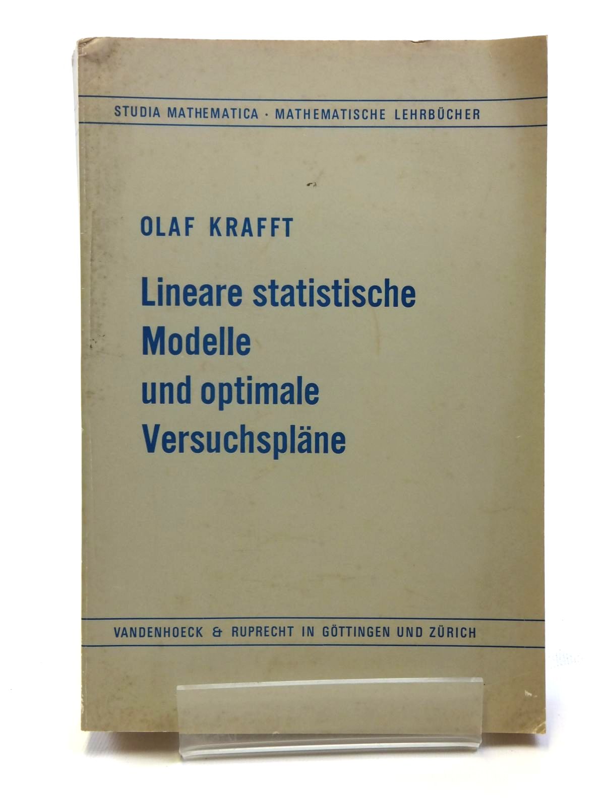 Photo of LINEARE STATISTISCHE MODELLE UND OPTIMALE VERSUCHSPLANE written by Krafft, Olaf published by Vandenhoeck &amp; Ruprecht (STOCK CODE: 2120727)  for sale by Stella & Rose's Books