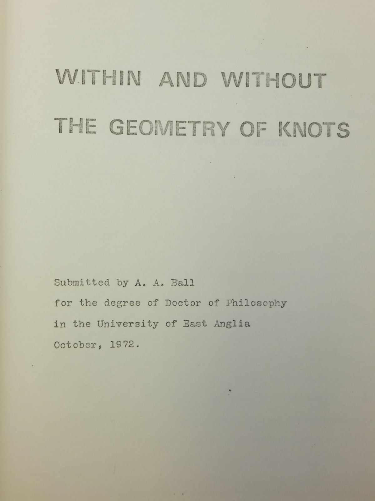 Photo of WITHIN AND WITHOUT THE GEOMETRY OF KNOTS written by Ball, A.A. (STOCK CODE: 2121093)  for sale by Stella & Rose's Books
