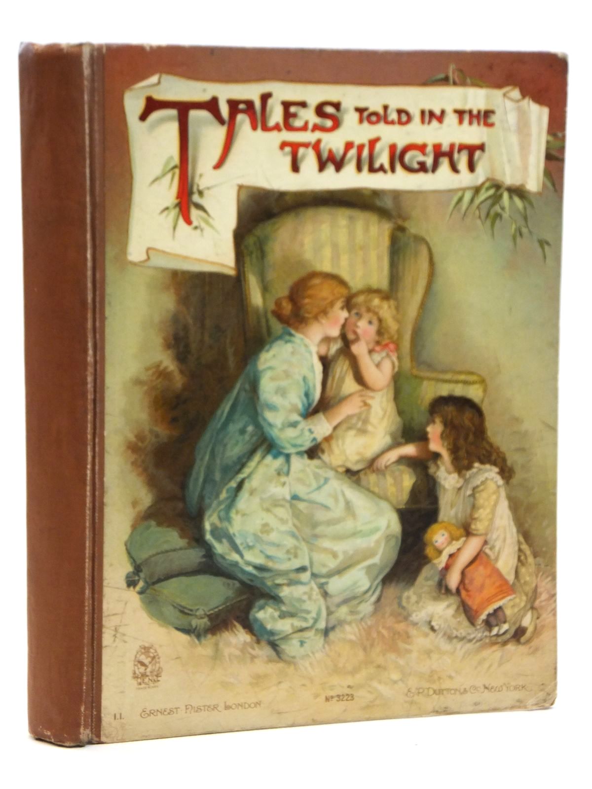 Photo of TALES TOLD IN THE TWILIGHT written by Molesworth, Mrs. Meade, L.T. Vredenburg, Edric et al, illustrated by Bennett, Harriett M. Mack, Lizzie published by Ernest Nister (STOCK CODE: 2121587)  for sale by Stella & Rose's Books