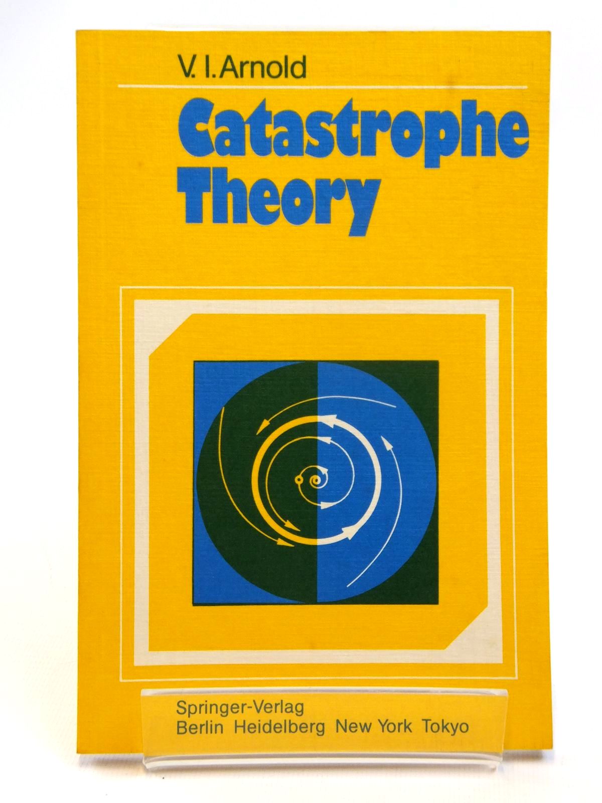 Photo of CATASTROPHE THEORY written by Arnold, V.I. published by Springer-Verlag (STOCK CODE: 2121796)  for sale by Stella & Rose's Books