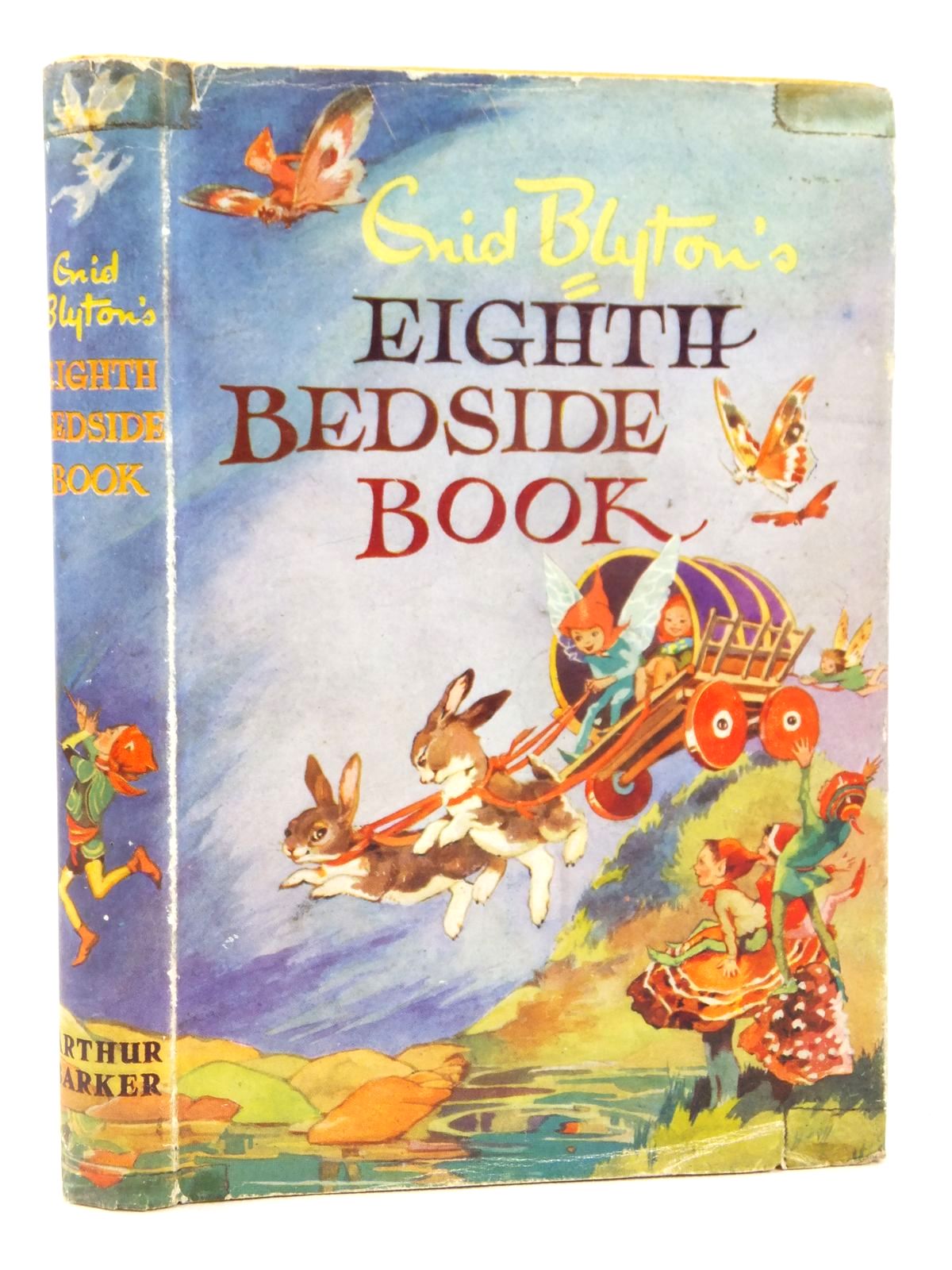 Photo of ENID BLYTON'S EIGHTH BEDSIDE BOOK written by Blyton, Enid published by Arthur Barker Ltd. (STOCK CODE: 2122074)  for sale by Stella & Rose's Books