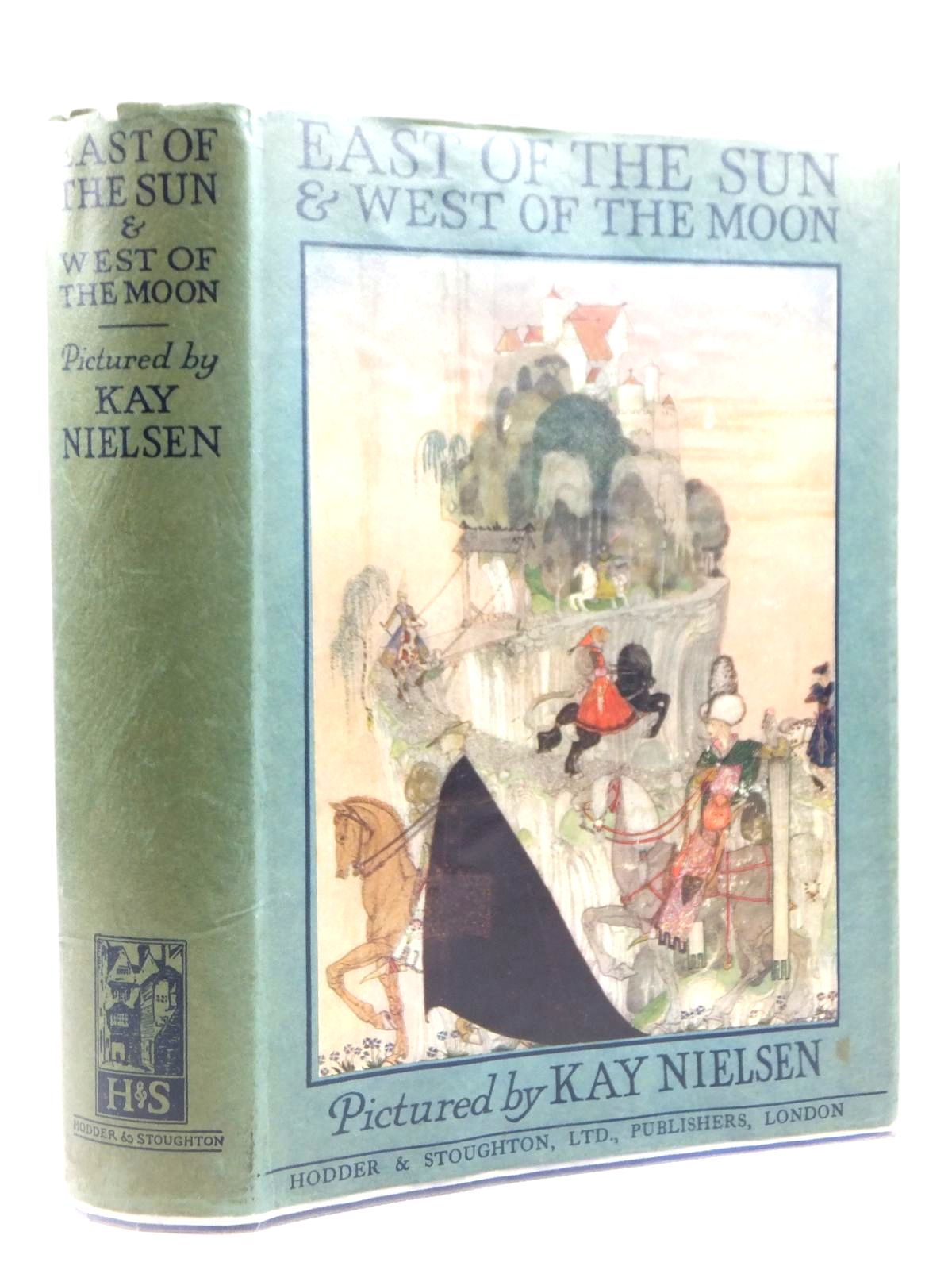 Photo of EAST OF THE SUN AND WEST OF THE MOON illustrated by Nielsen, Kay published by Hodder &amp; Stoughton (STOCK CODE: 2122157)  for sale by Stella & Rose's Books
