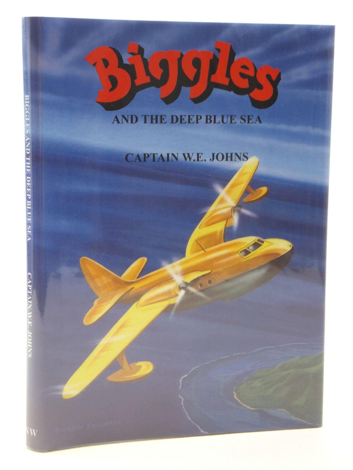 Stella & Rose's Books : BIGGLES AND THE DEEP BLUE SEA Written By W.E ...