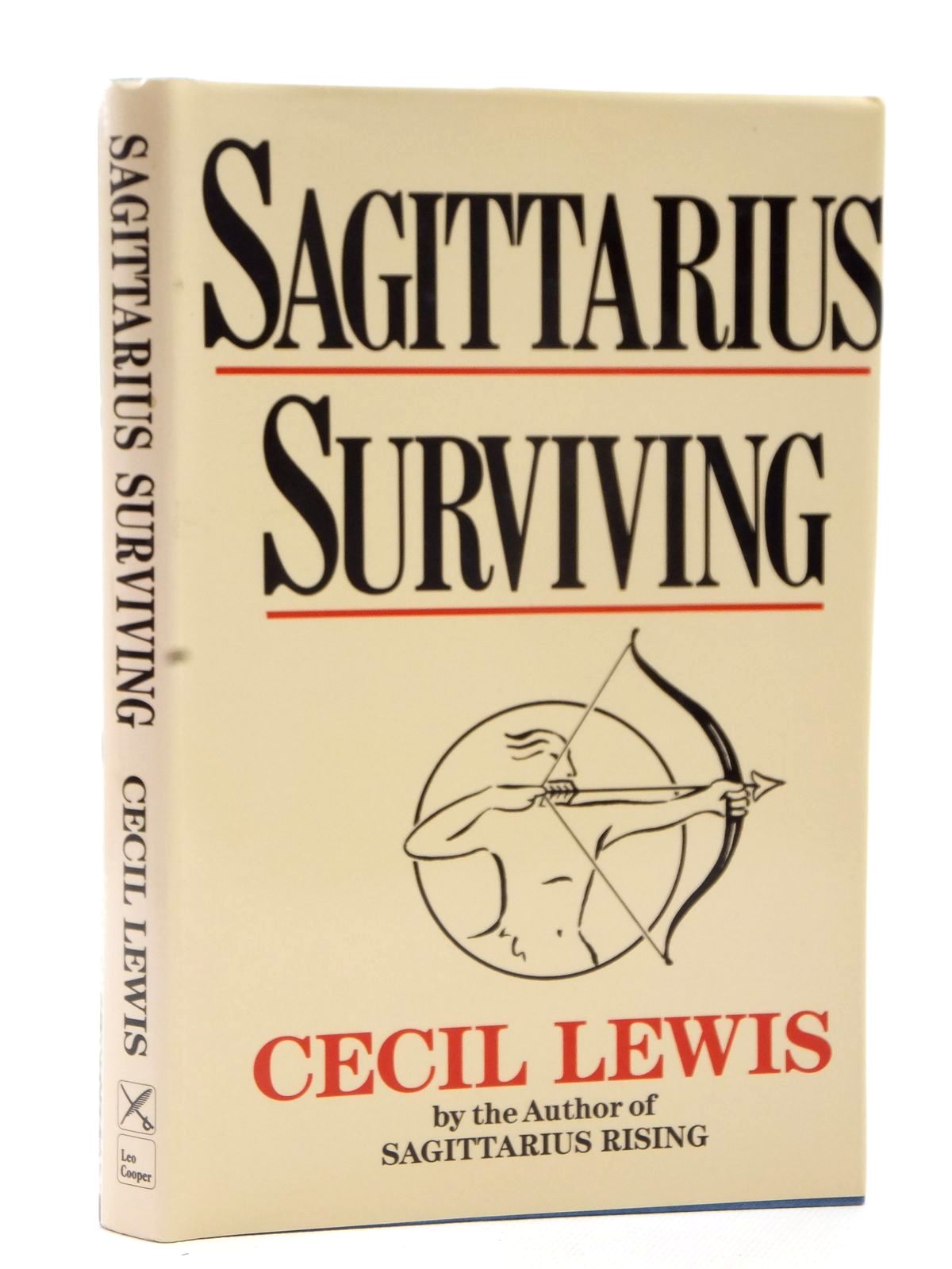 Photo of SAGITTARIUS SURVIVING written by Lewis, Cecil published by Leo Cooper (STOCK CODE: 2122641)  for sale by Stella & Rose's Books
