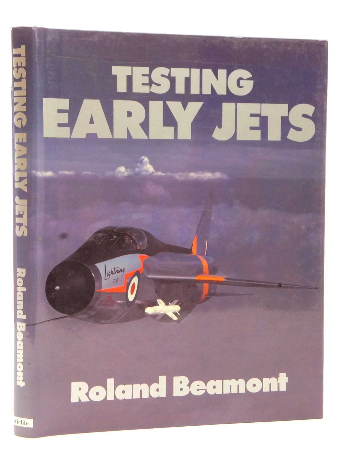 Photo of TESTING EARLY JETS written by Beaumont, Roland published by Airlife (STOCK CODE: 2122736)  for sale by Stella & Rose's Books
