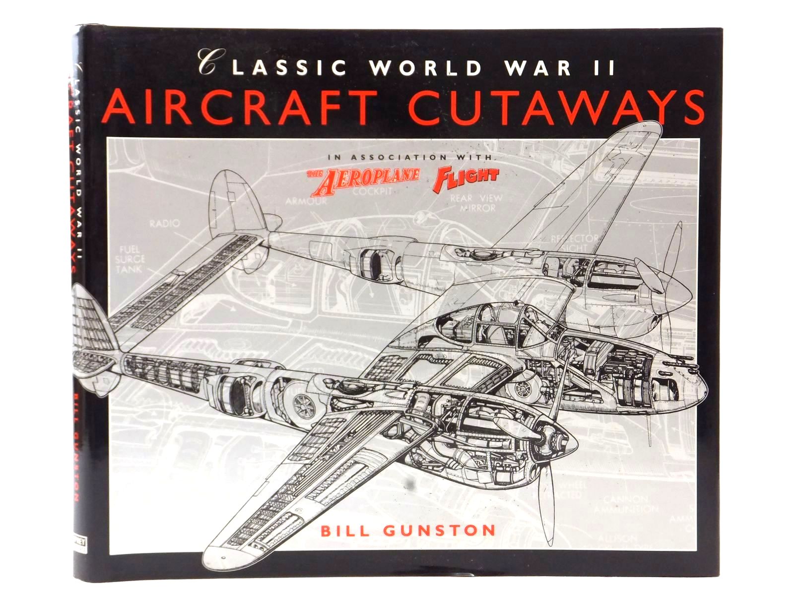 Stella & Rose&#39;s Books : CLASSIC WORLD WAR II AIRCRAFT CUTAWAYS Written By Gunston, Bill, STOCK ...