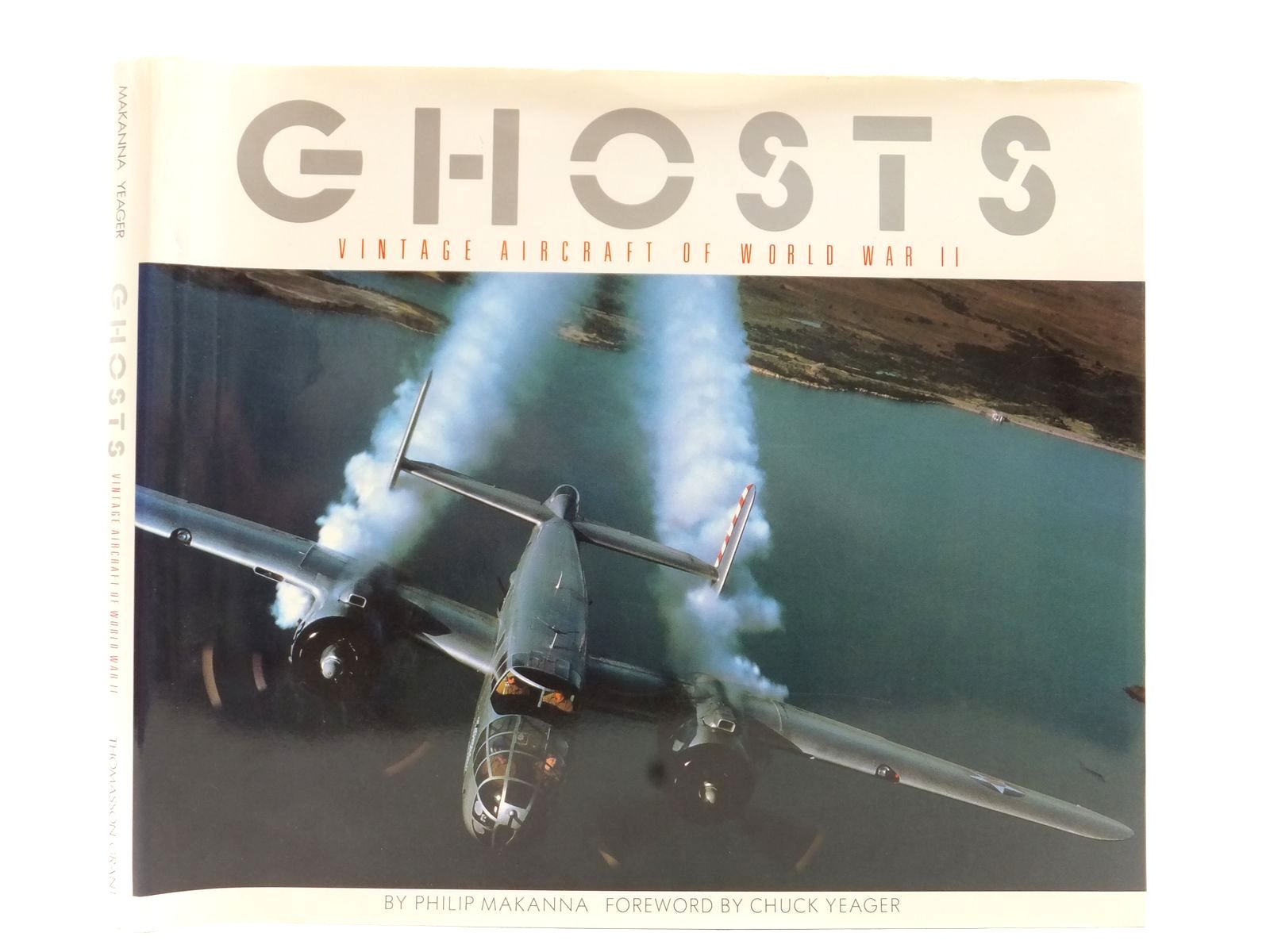 Photo of GHOSTS VINTAGE AIRCRAFT OF WORLD WAR II written by Makanna, Philip Ethell, Jeffrey Yeager, Chuck published by Thomasson-Grant (STOCK CODE: 2122792)  for sale by Stella & Rose's Books