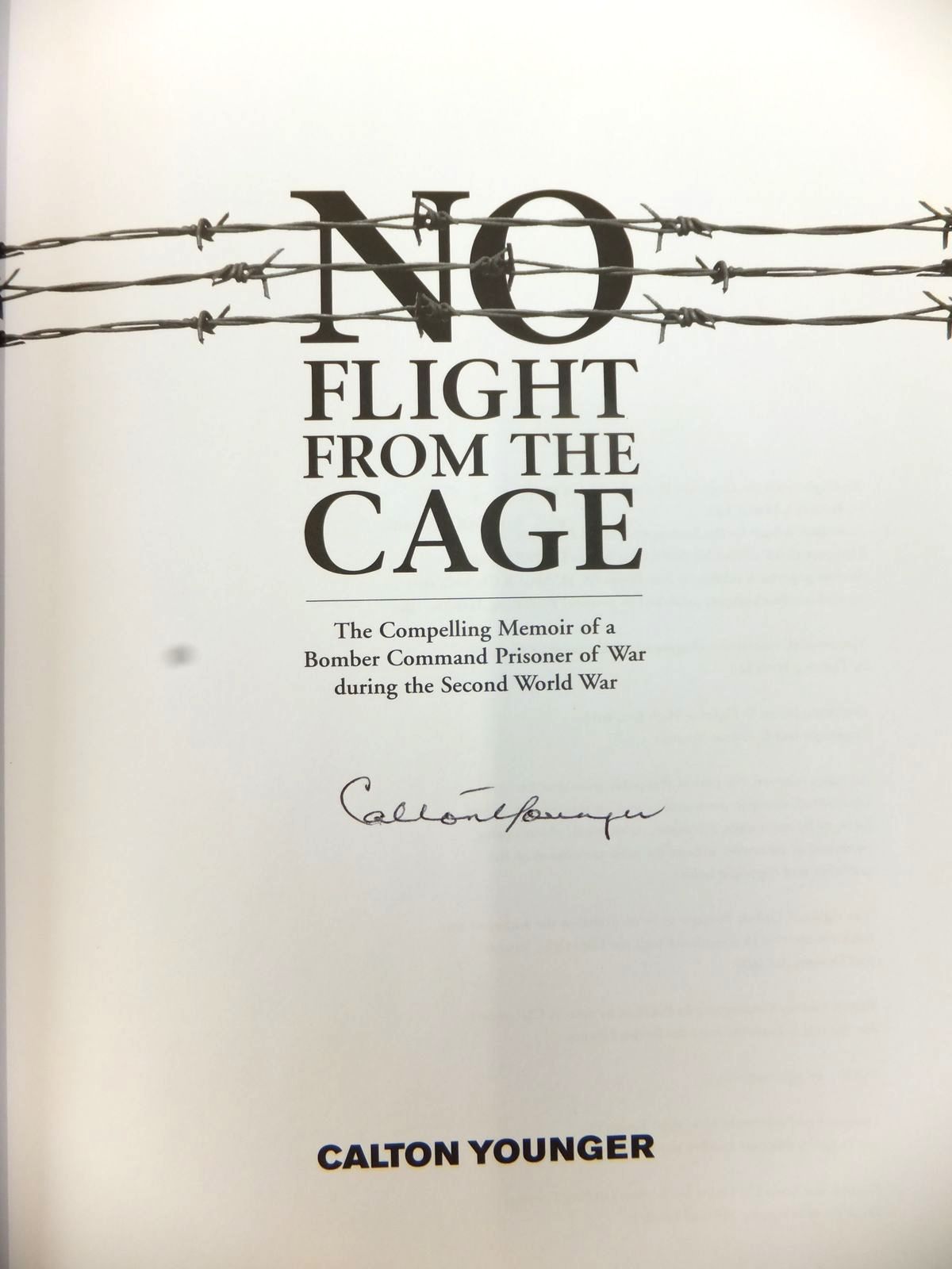 Photo of NO FLIGHT FROM THE CAGE written by Younger, Calton published by Fighting High Ltd (STOCK CODE: 2123224)  for sale by Stella & Rose's Books