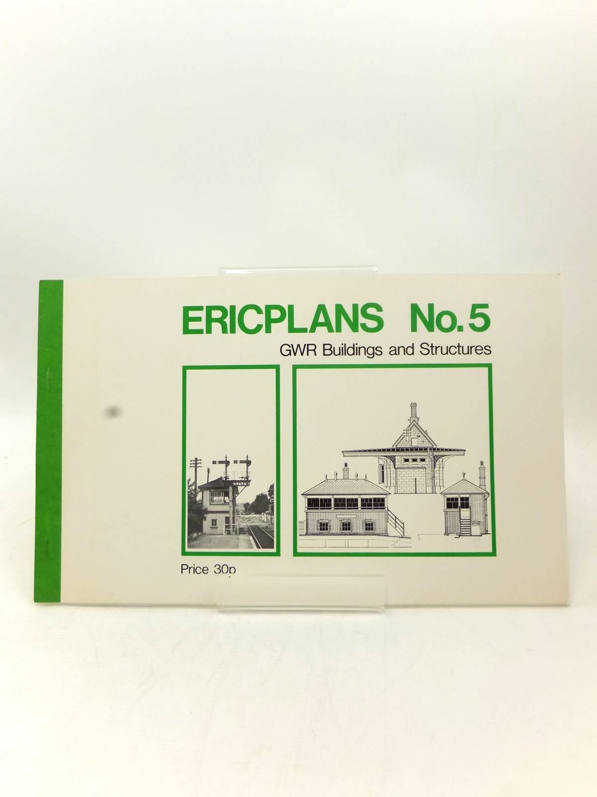 Photo of ERICPLANS No. 5 GWR BUILDINGS AND STRUCTURES written by Ilett, Eric published by Peco Publications (STOCK CODE: 2123246)  for sale by Stella & Rose's Books