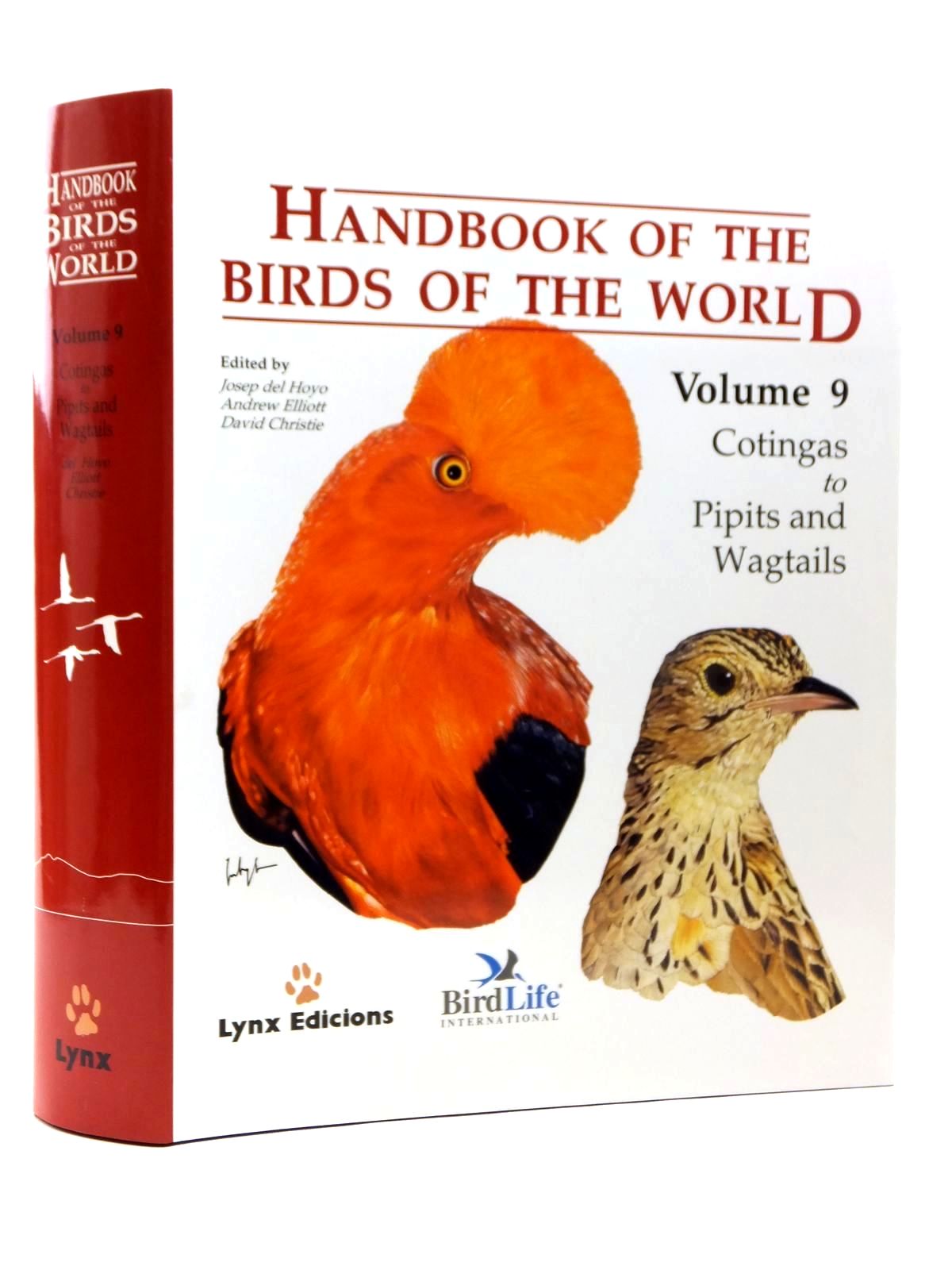 Photo of HANDBOOK OF THE BIRDS OF THE WORLD VOLUME 9: COTINGAS TO PIPITS AND WAGTAILS written by Del Hoyo, Josep Elliott, Andrew Christie, David et al,  illustrated by Arlott, Norman Burn, Hilary Cox, John et al.,  published by Lynx Edicions (STOCK CODE: 2123525)  for sale by Stella & Rose's Books
