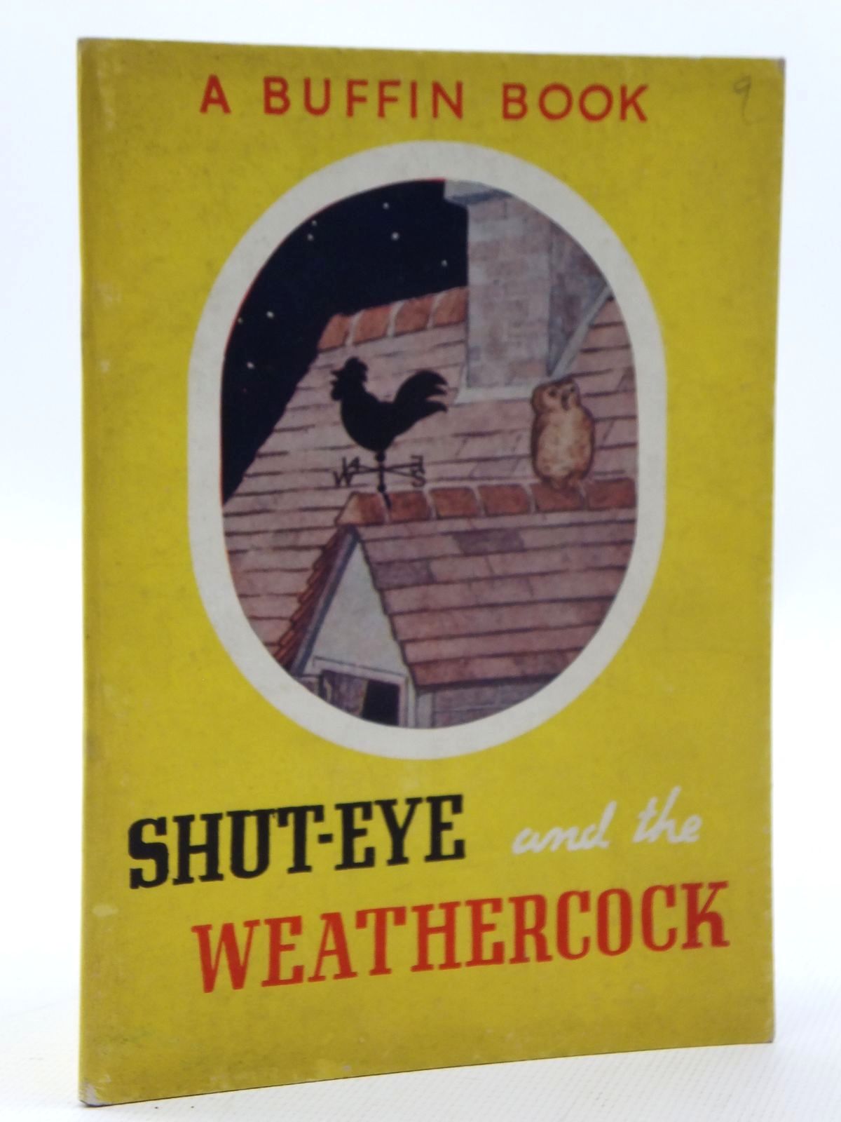 Photo of SHUT-EYE AND THE WEATHERCOCK written by Hartman, Robert illustrated by Hartman, Robert published by Morrison &amp; Gibb Ltd. (STOCK CODE: 2123597)  for sale by Stella & Rose's Books
