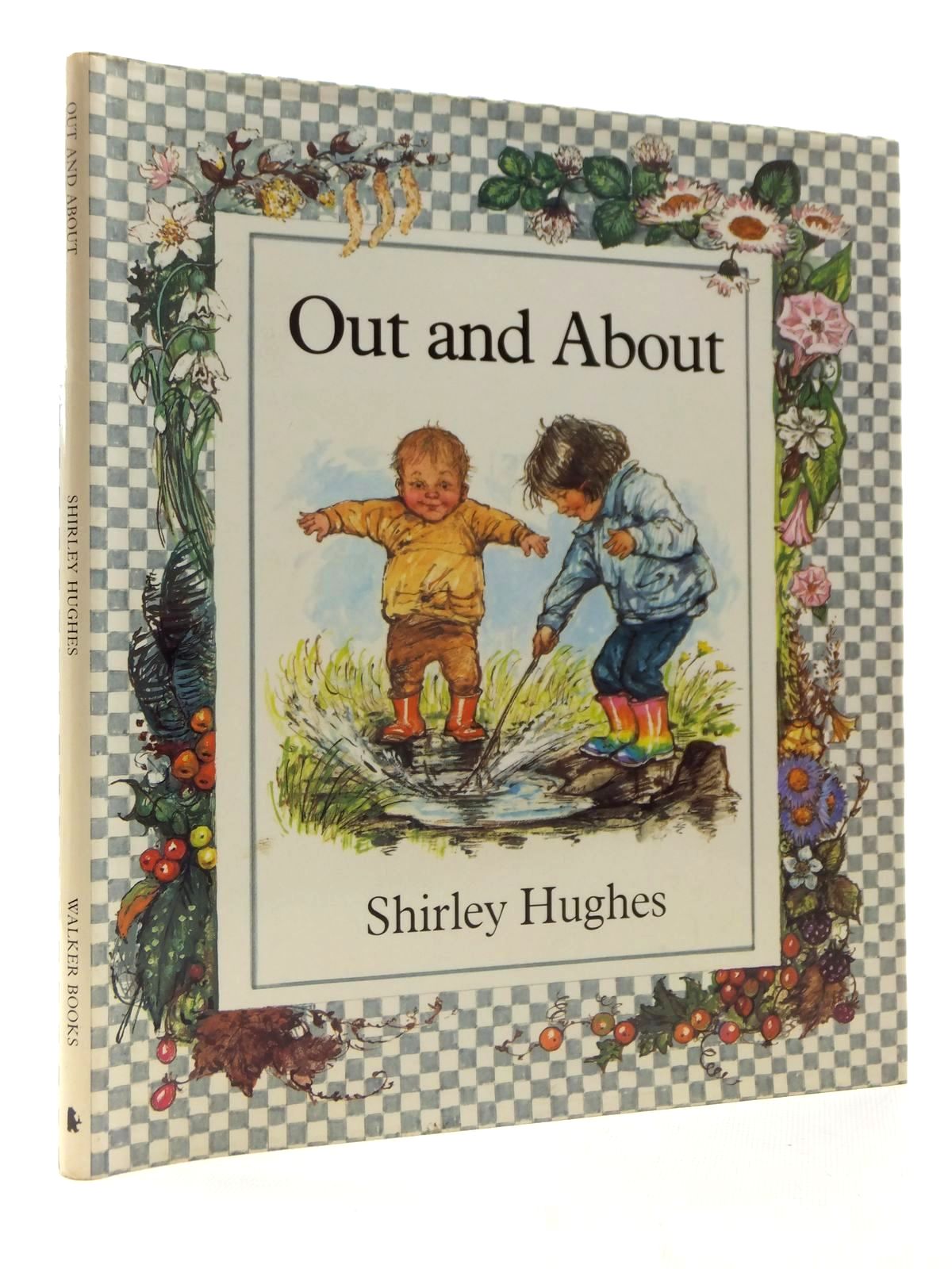 Photo of OUT AND ABOUT written by Hughes, Shirley illustrated by Hughes, Shirley published by Walker Books (STOCK CODE: 2124111)  for sale by Stella & Rose's Books