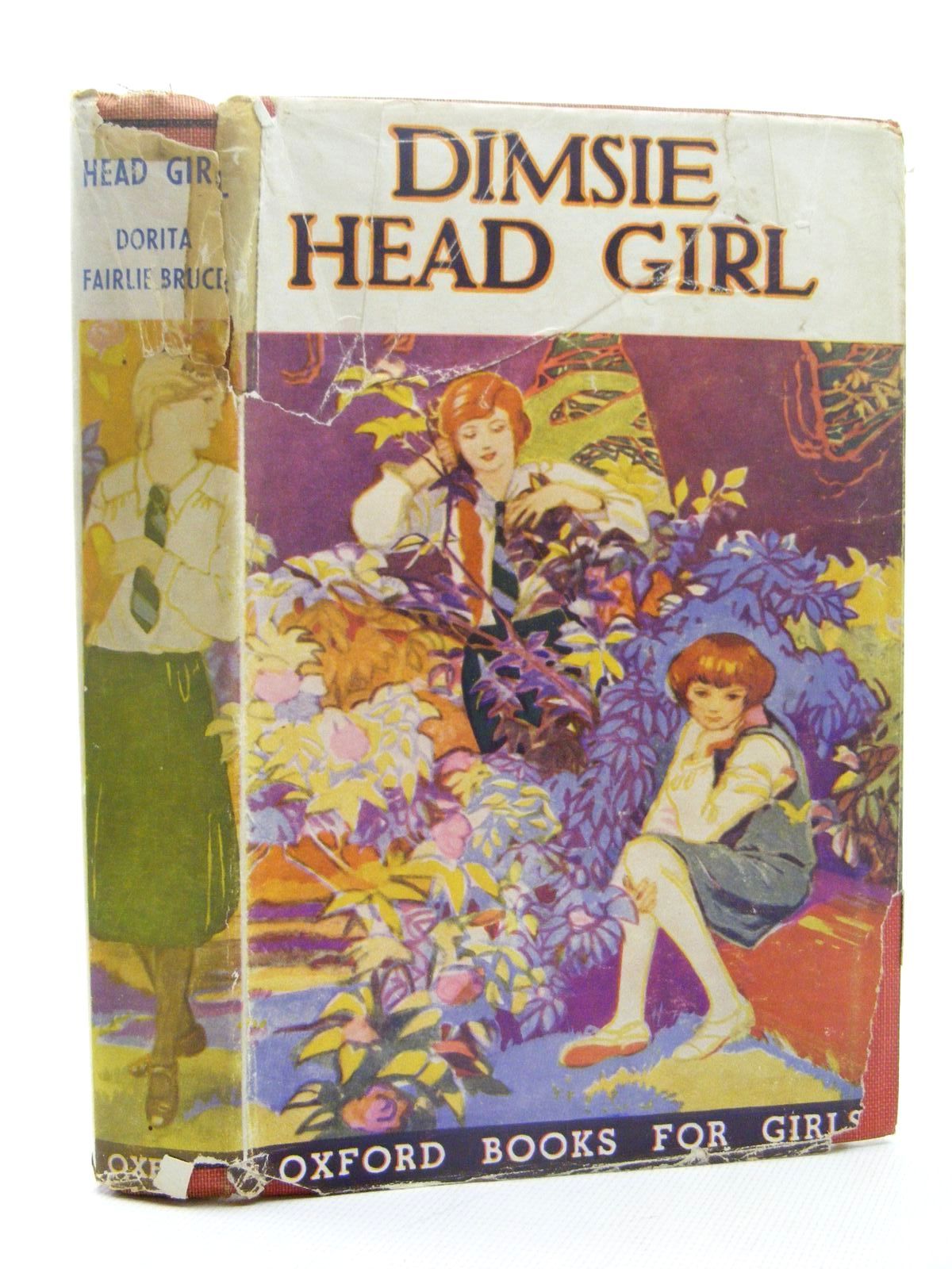 Photo of DIMSIE HEAD GIRL written by Bruce, Dorita Fairlie published by Geoffrey Cumberlege, Oxford University Press (STOCK CODE: 2124847)  for sale by Stella & Rose's Books