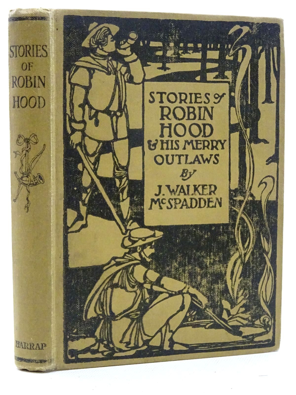 Photo of STORIES OF ROBIN HOOD AND HIS MERRY OUTLAWS written by McSpadden, J. Walker published by George G. Harrap & Co. Ltd. (STOCK CODE: 2125117)  for sale by Stella & Rose's Books