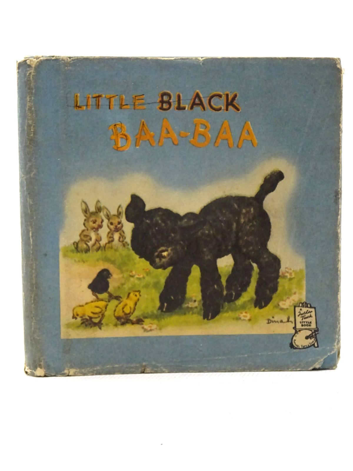 Photo of LITTLE BLACK BAA-BAA illustrated by Dinah,  published by Raphael Tuck &amp; Sons Ltd. (STOCK CODE: 2125122)  for sale by Stella & Rose's Books