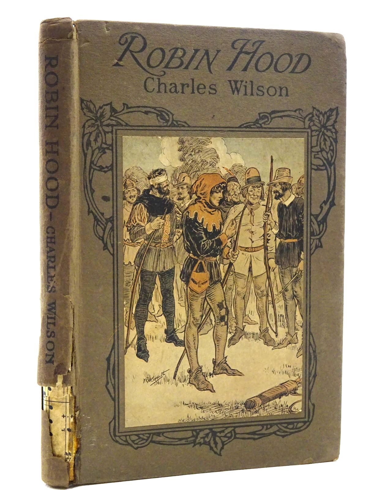 Photo of ROBIN HOOD written by Wilson, Charles illustrated by Smith, R.C. published by George G. Harrap &amp; Company (STOCK CODE: 2125192)  for sale by Stella & Rose's Books