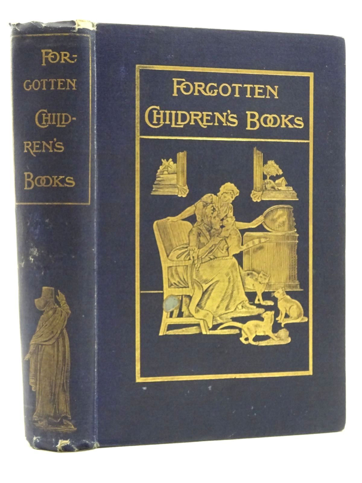 Photo of PAGES AND PICTURES FROM FORGOTTEN CHILDREN'S BOOKS written by Tuer, Andrew W. published by Leadenhall Prefs. Ltd. (STOCK CODE: 2125204)  for sale by Stella & Rose's Books