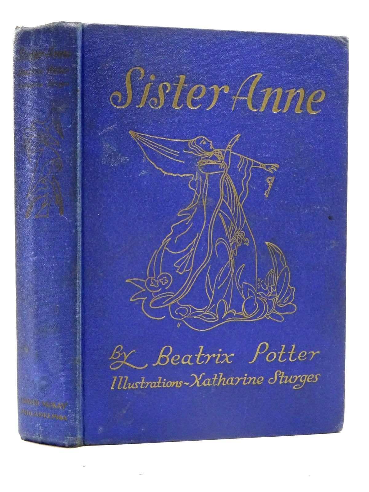 Photo of SISTER ANNE written by Potter, Beatrix illustrated by Sturges, Katharine published by David McKay Company (STOCK CODE: 2125753)  for sale by Stella & Rose's Books