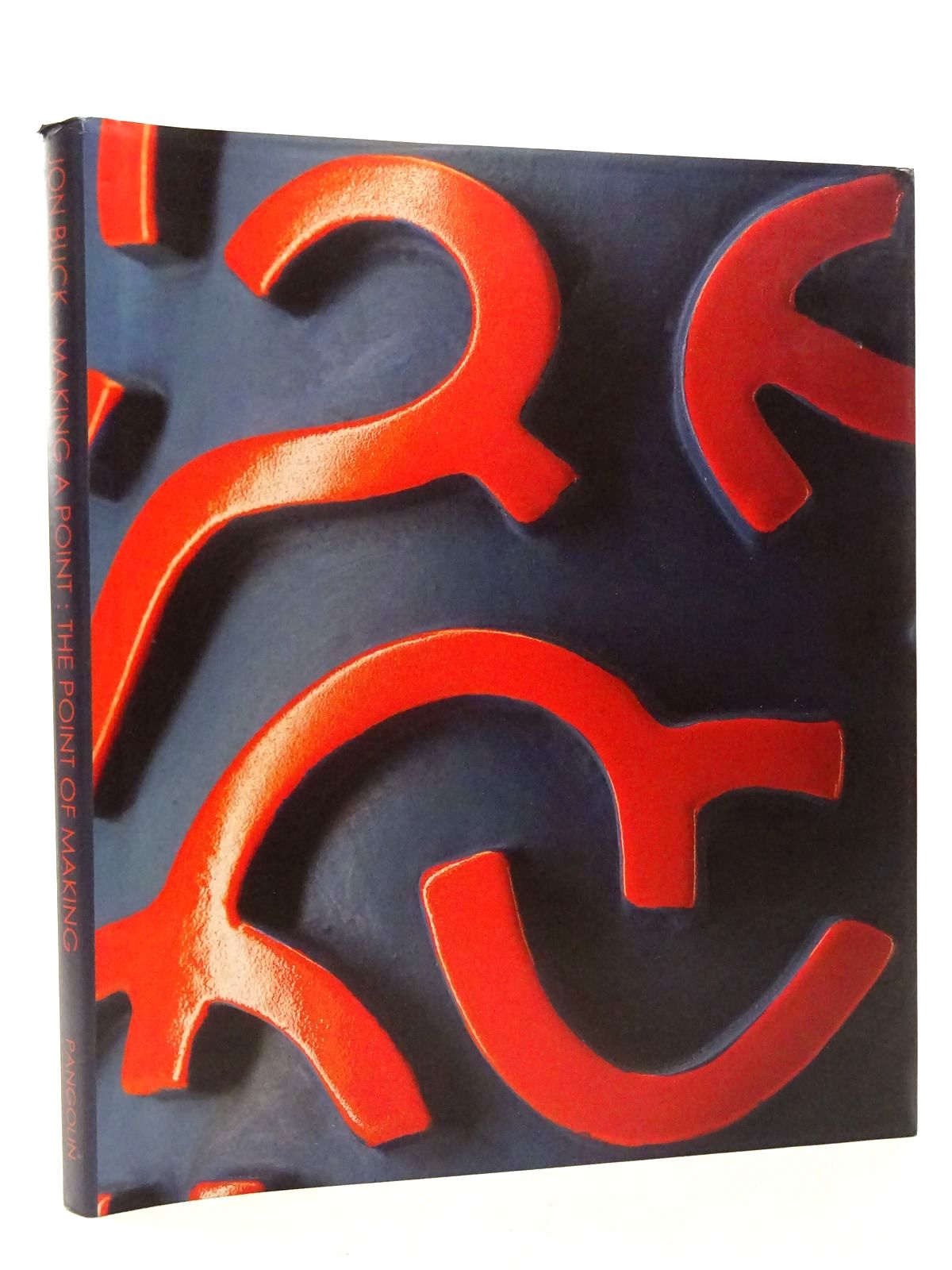 Photo of JON BUCK MAKING A POINT: THE POINT OF MAKING- Stock Number: 2125913