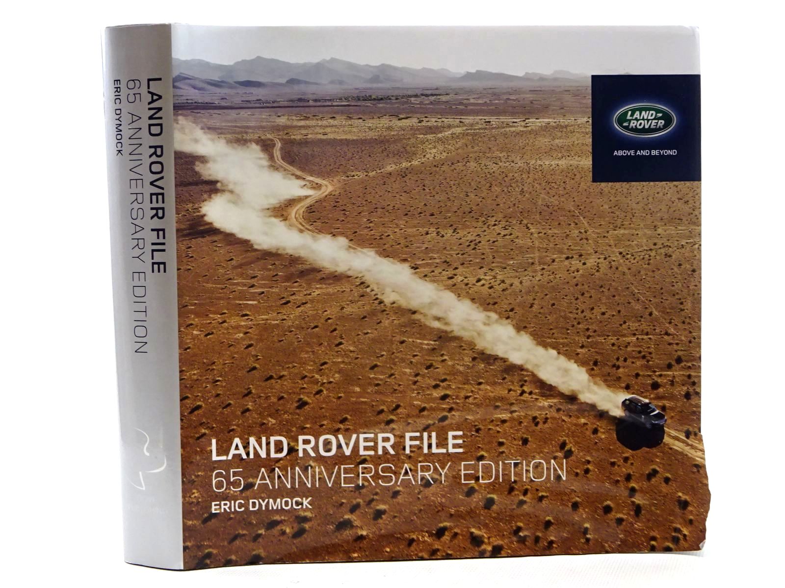 Photo of THE LAND ROVER FILE 65 ANNIVERSARY EDITION written by Dymock, Eric published by Dove Publishing Ltd (STOCK CODE: 2125933)  for sale by Stella & Rose's Books