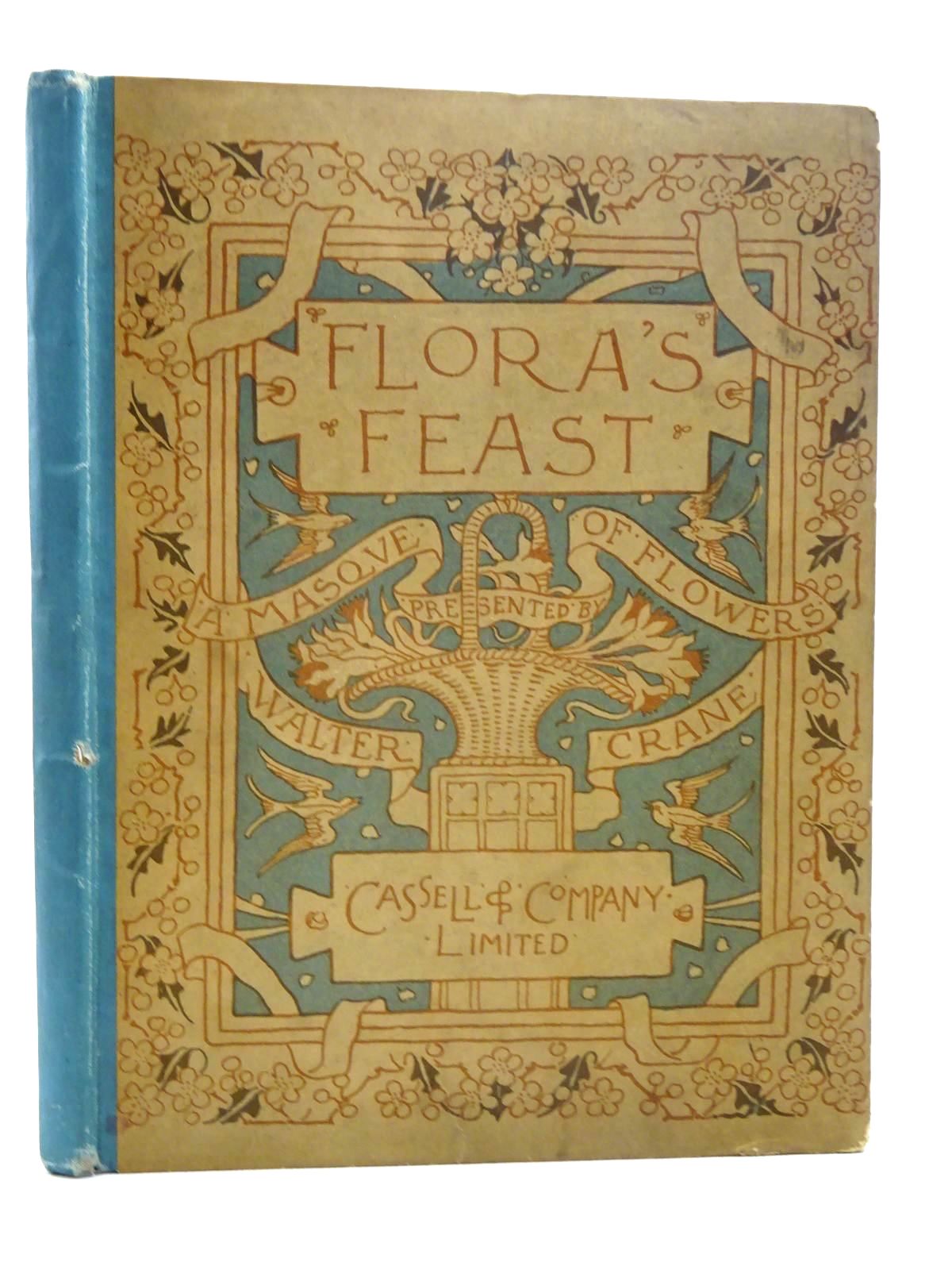 Photo of FLORA'S FEAST A MASQUE OF FLOWERS written by Crane, Walter illustrated by Crane, Walter published by Cassell &amp; Company Limited (STOCK CODE: 2125939)  for sale by Stella & Rose's Books