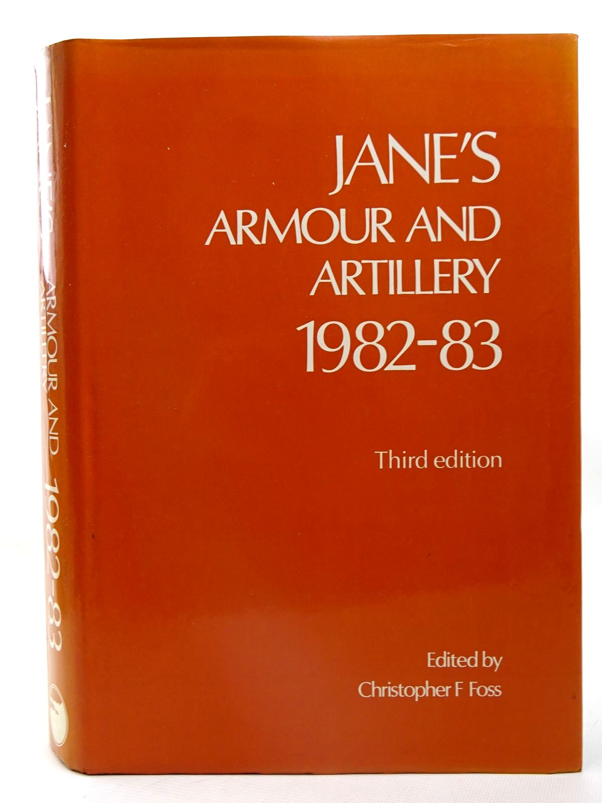 Photo of JANE'S ARMOUR AND ARTILLERY 1982-83 written by Foss, Christopher F. published by Jane's Yearbooks (STOCK CODE: 2126162)  for sale by Stella & Rose's Books