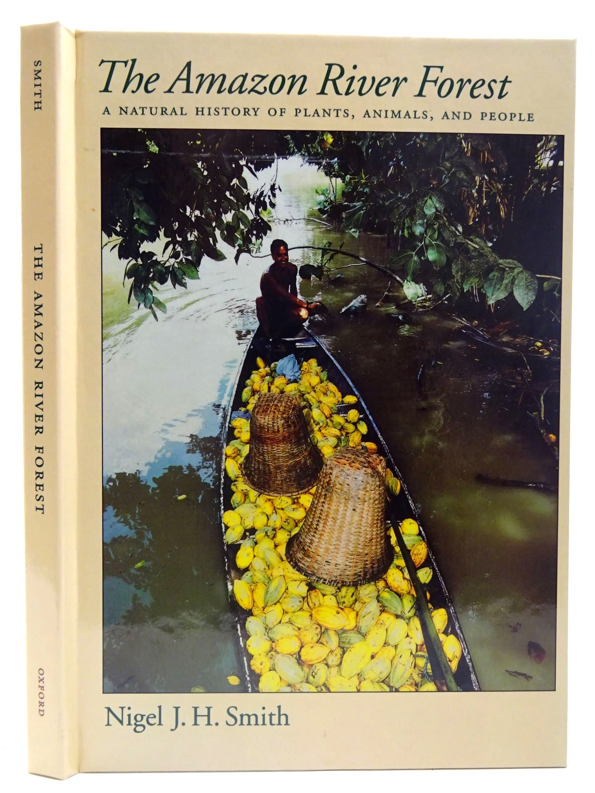 Photo of THE AMAZON RIVER FOREST written by Smith, Nigel J.H. published by Oxford University Press (STOCK CODE: 2126613)  for sale by Stella & Rose's Books