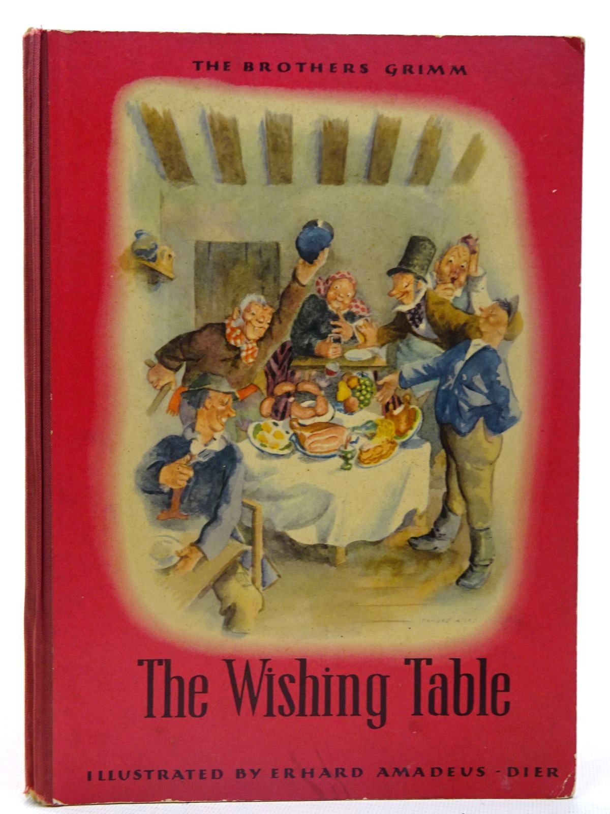 Photo of THE WISHING TABLE written by Grimm, Brothers
Cherry, Joan illustrated by Amadeus-Dier, Erhard published by Polytint Limited (STOCK CODE: 2126618)  for sale by Stella & Rose's Books