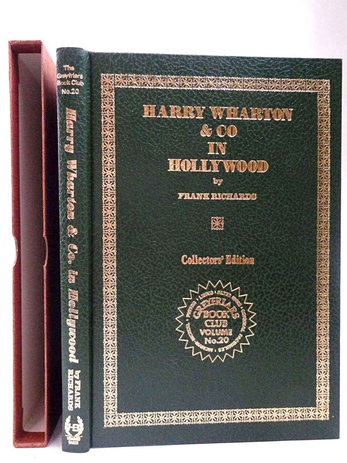 Photo of HARRY WHARTON & CO IN HOLLYWOOD written by Richards, Frank published by Howard Baker Press (STOCK CODE: 2126779)  for sale by Stella & Rose's Books