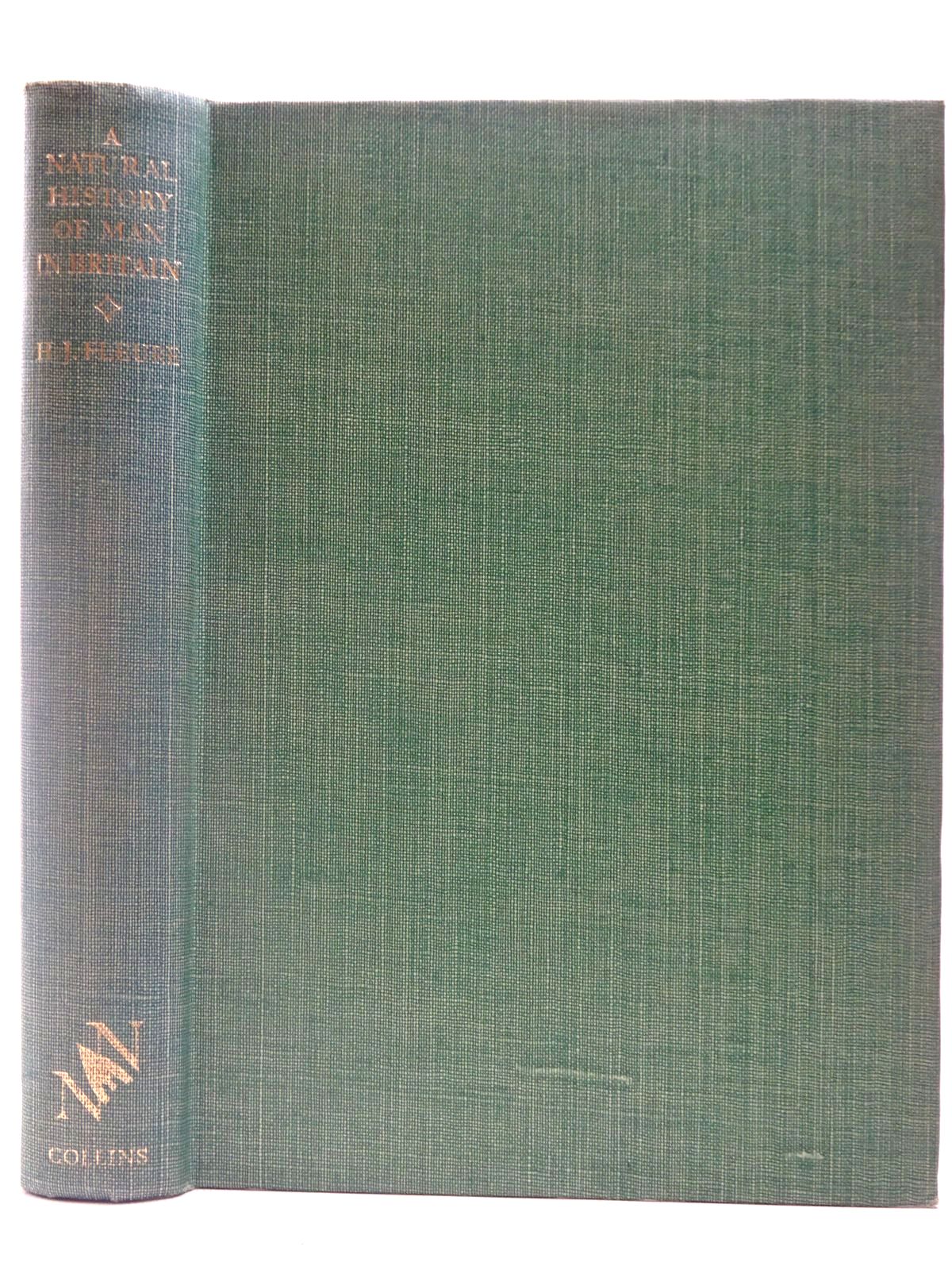Photo of A NATURAL HISTORY OF MAN IN BRITAIN (NN 18) written by Fleure, H.J. illustrated by Birch, Alison published by Collins (STOCK CODE: 2126919)  for sale by Stella & Rose's Books