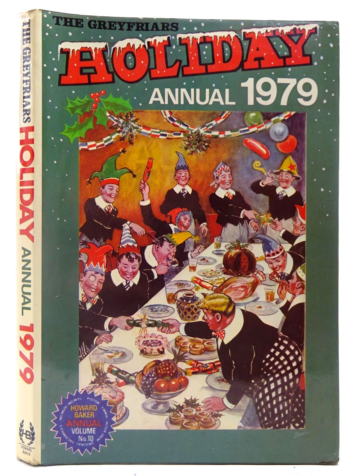 Photo of THE GREYFRIARS HOLIDAY ANNUAL 1979 written by Richards, Frank published by Howard Baker Press (STOCK CODE: 2126977)  for sale by Stella & Rose's Books