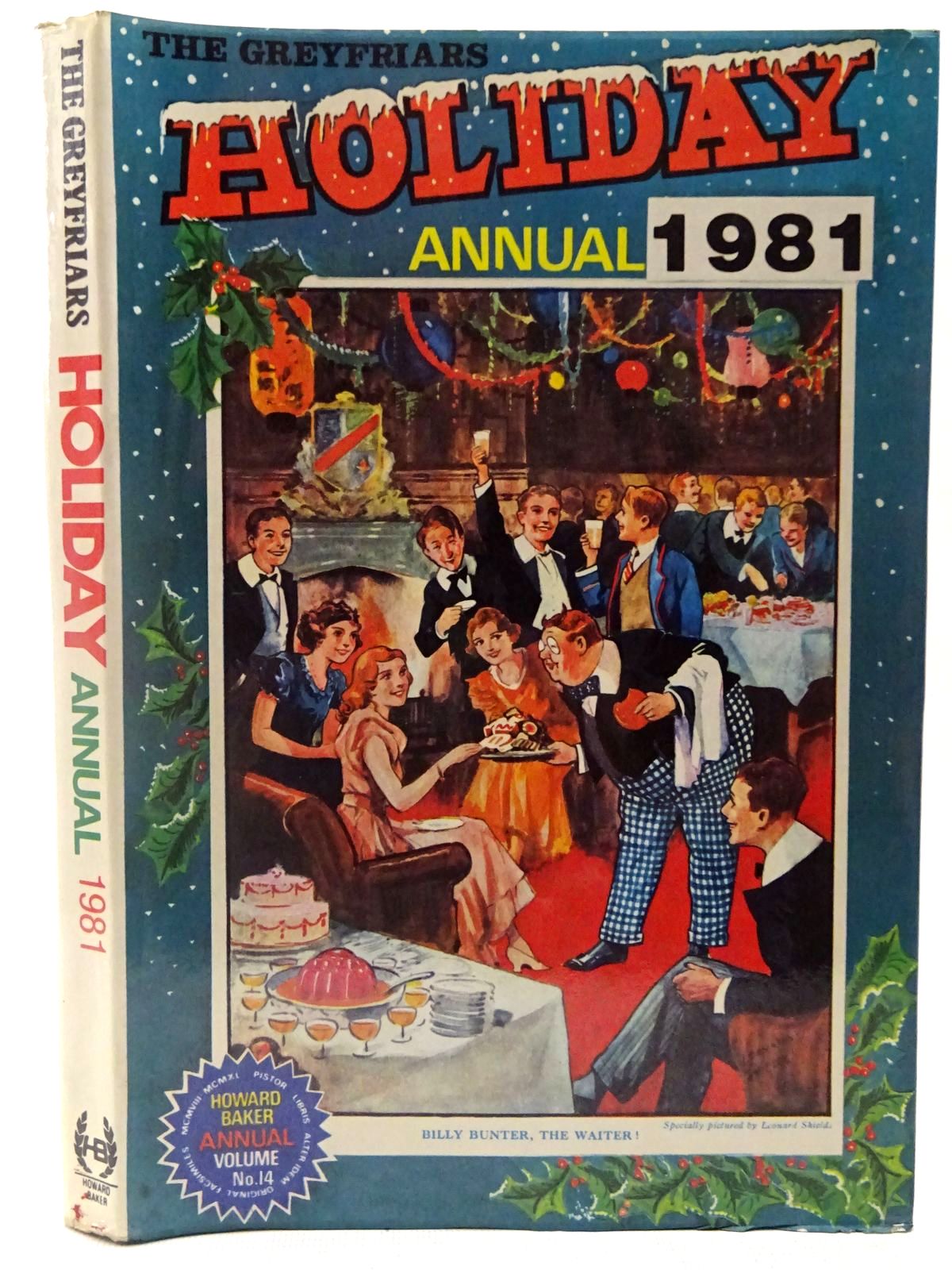 Photo of THE GREYFRIARS HOLIDAY ANNUAL 1981 written by Richards, Frank published by Howard Baker Press (STOCK CODE: 2126982)  for sale by Stella & Rose's Books