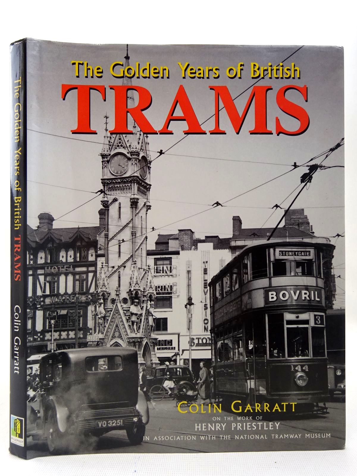 Photo of THE GOLDEN YEARS OF BRITISH TRAMS written by Garratt, Colin D.
Priestly, Henry published by Milepost (STOCK CODE: 2126991)  for sale by Stella & Rose's Books