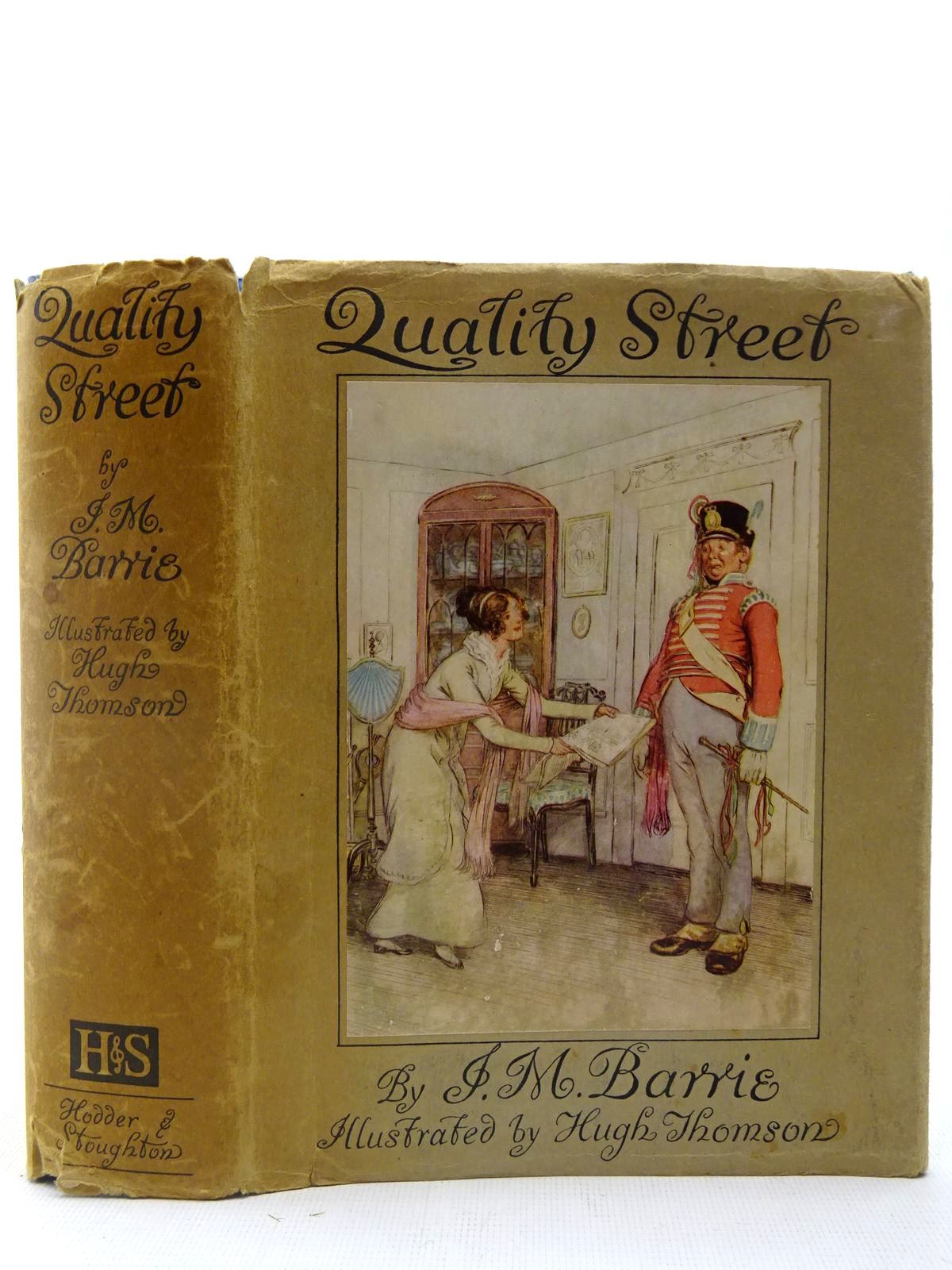 Photo of QUALITY STREET written by Barrie, J.M. illustrated by Thomson, Hugh published by Hodder &amp; Stoughton (STOCK CODE: 2127180)  for sale by Stella & Rose's Books
