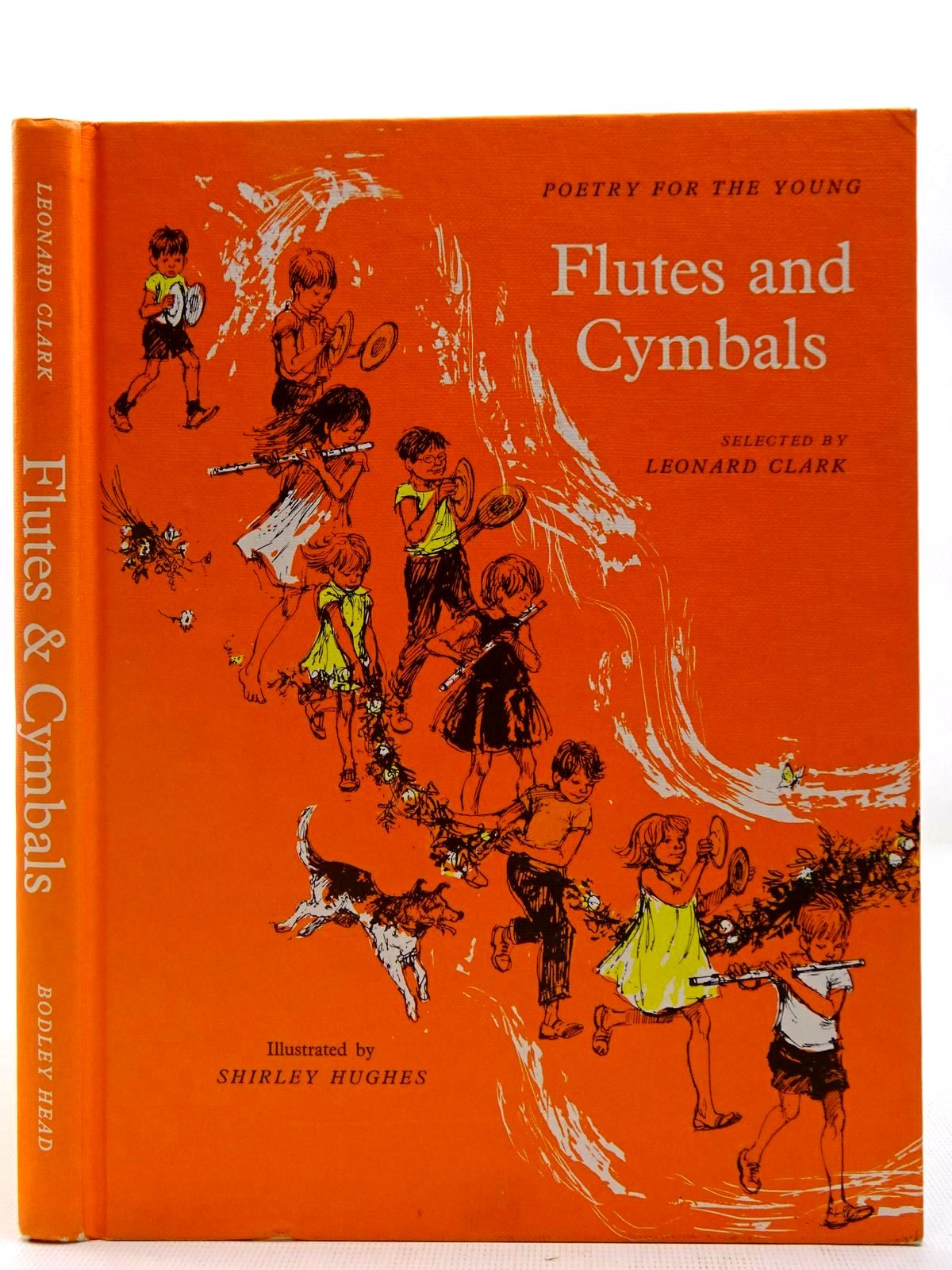 Photo of FLUTES AND CYMBALS written by Clark, Leonard illustrated by Hughes, Shirley published by The Bodley Head (STOCK CODE: 2127665)  for sale by Stella & Rose's Books