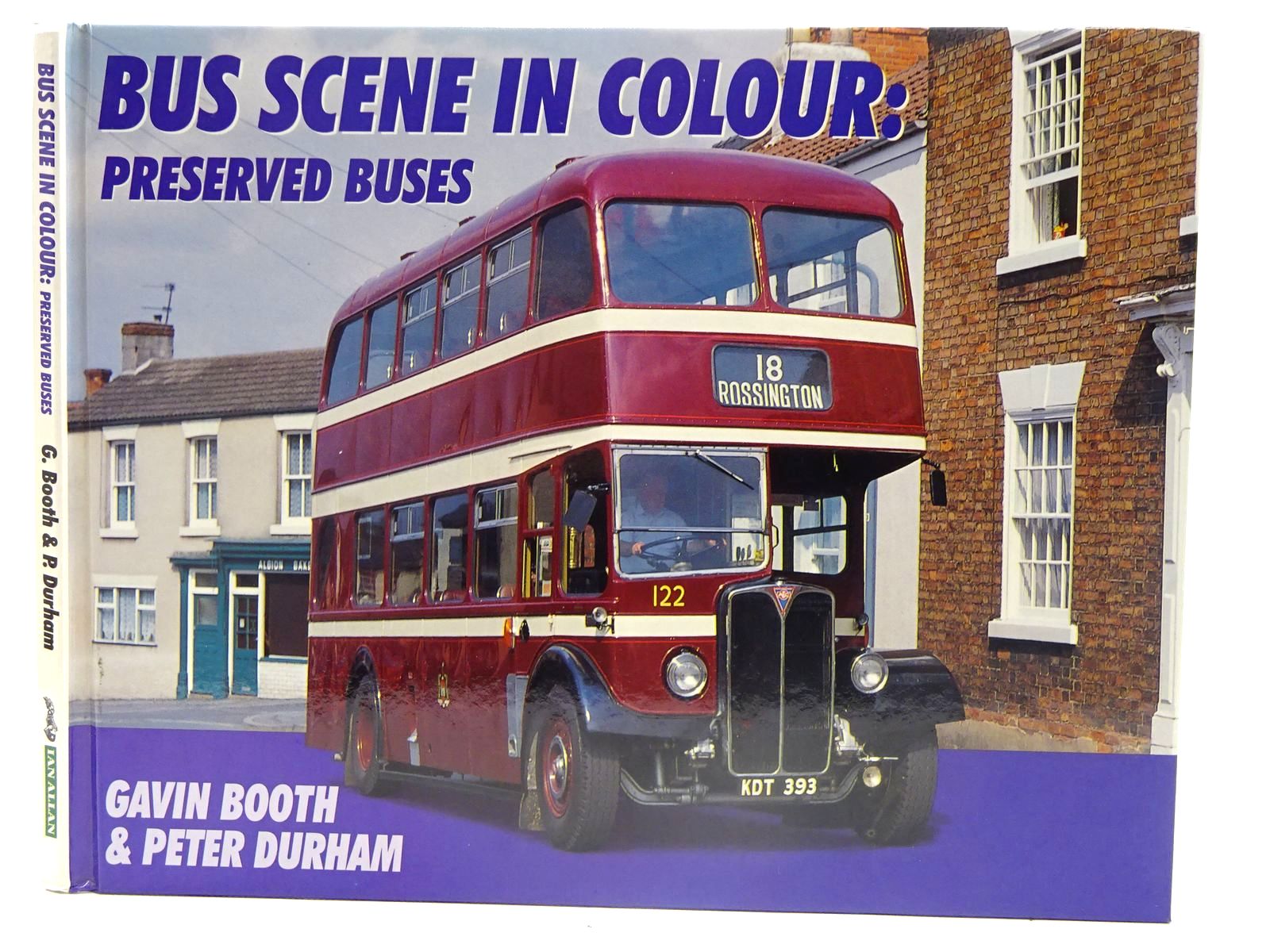 Photo of BUS SCENE IN COLOUR: PRESERVED BUSES written by Booth, Gavin Durham, Peter published by Ian Allan (STOCK CODE: 2128115)  for sale by Stella & Rose's Books