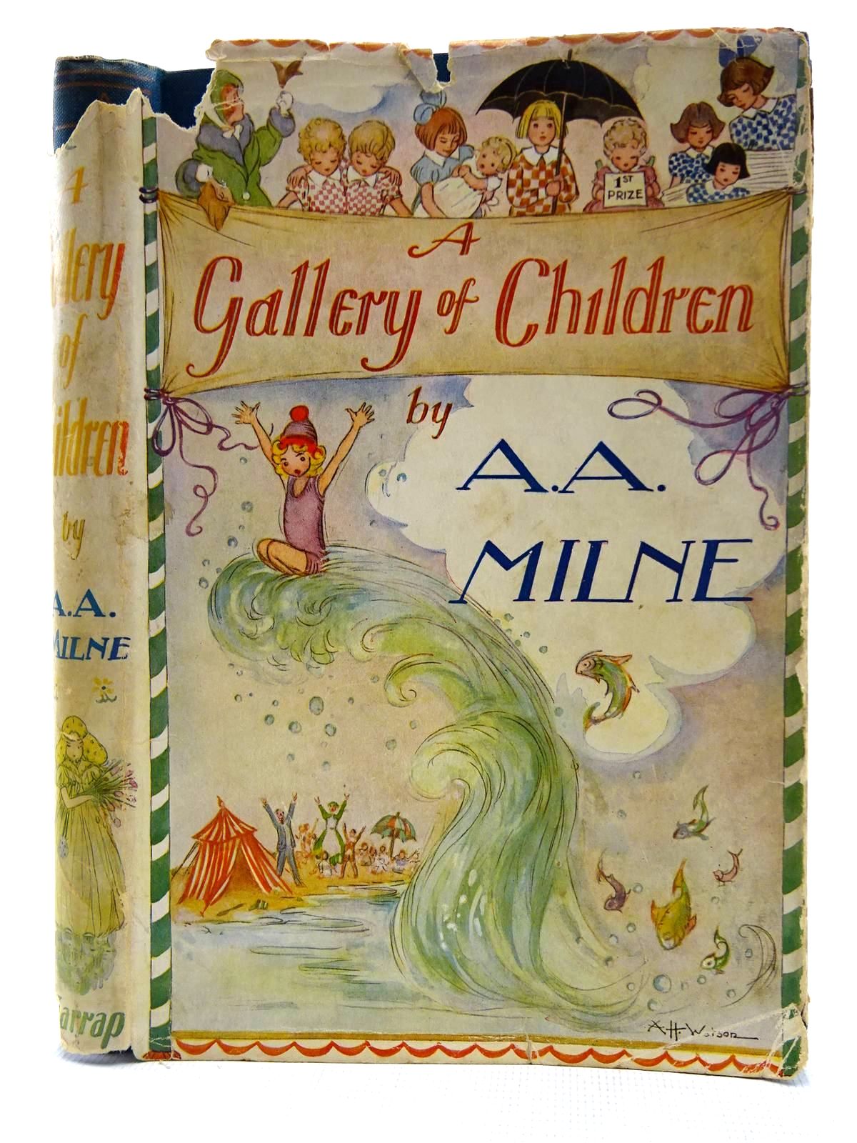 Photo of A GALLERY OF CHILDREN written by Milne, A.A. illustrated by Watson, A.H. published by George G. Harrap &amp; Co. Ltd. (STOCK CODE: 2128607)  for sale by Stella & Rose's Books