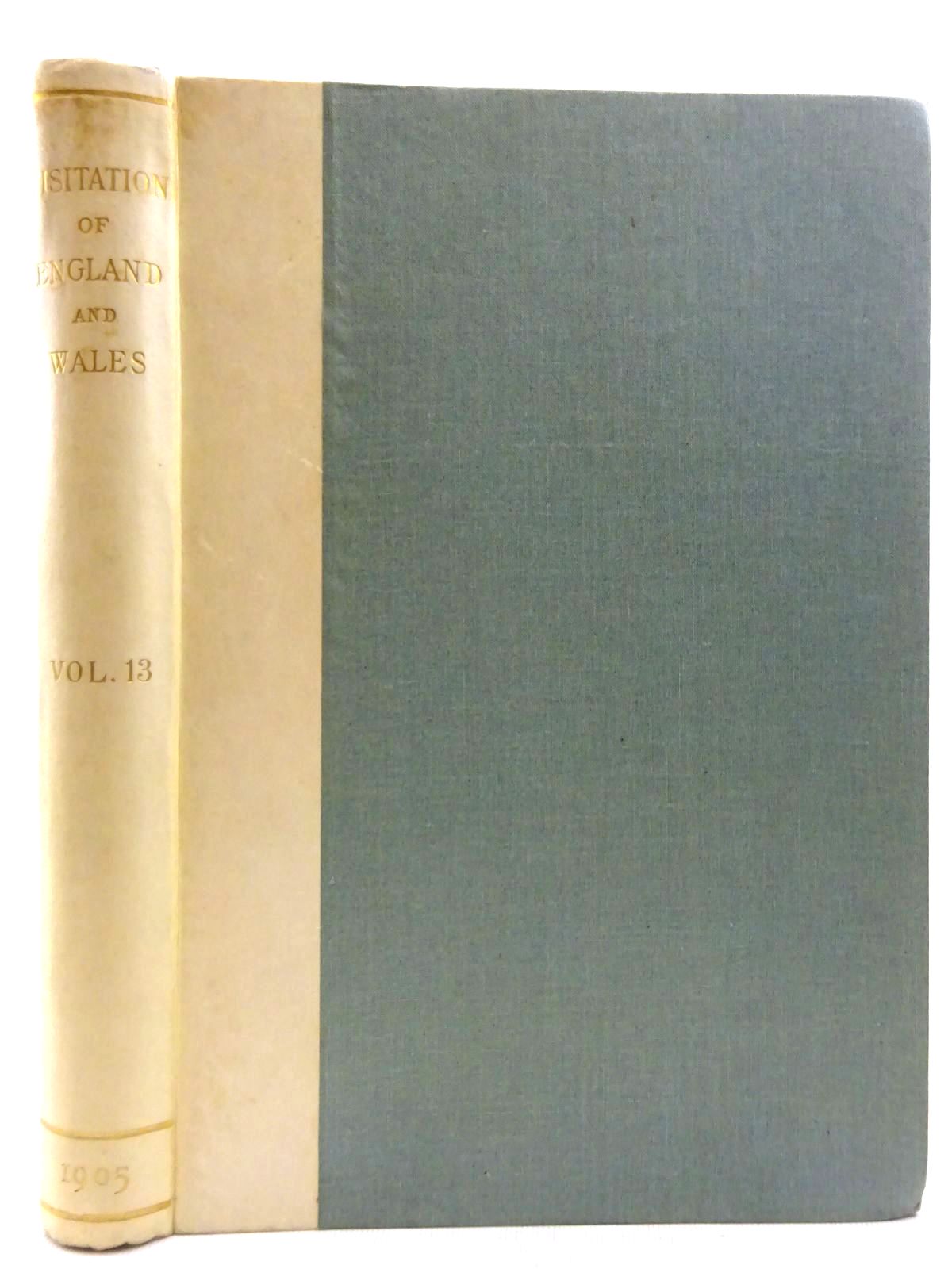 Photo of VISITATION OF ENGLAND AND WALES VOLUME 13 written by Crisp, Frederick Arthur (STOCK CODE: 2128664)  for sale by Stella & Rose's Books