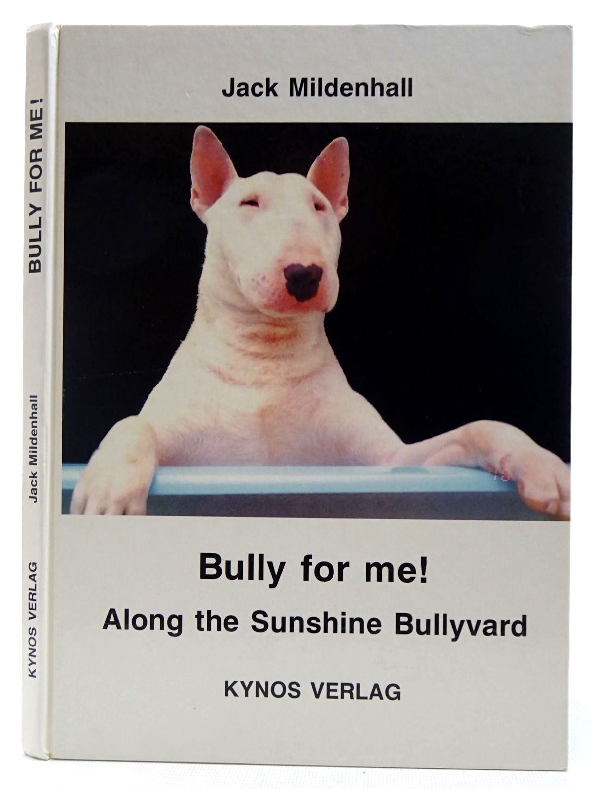 Bully For Me! Along The Sunshine Bullyvard