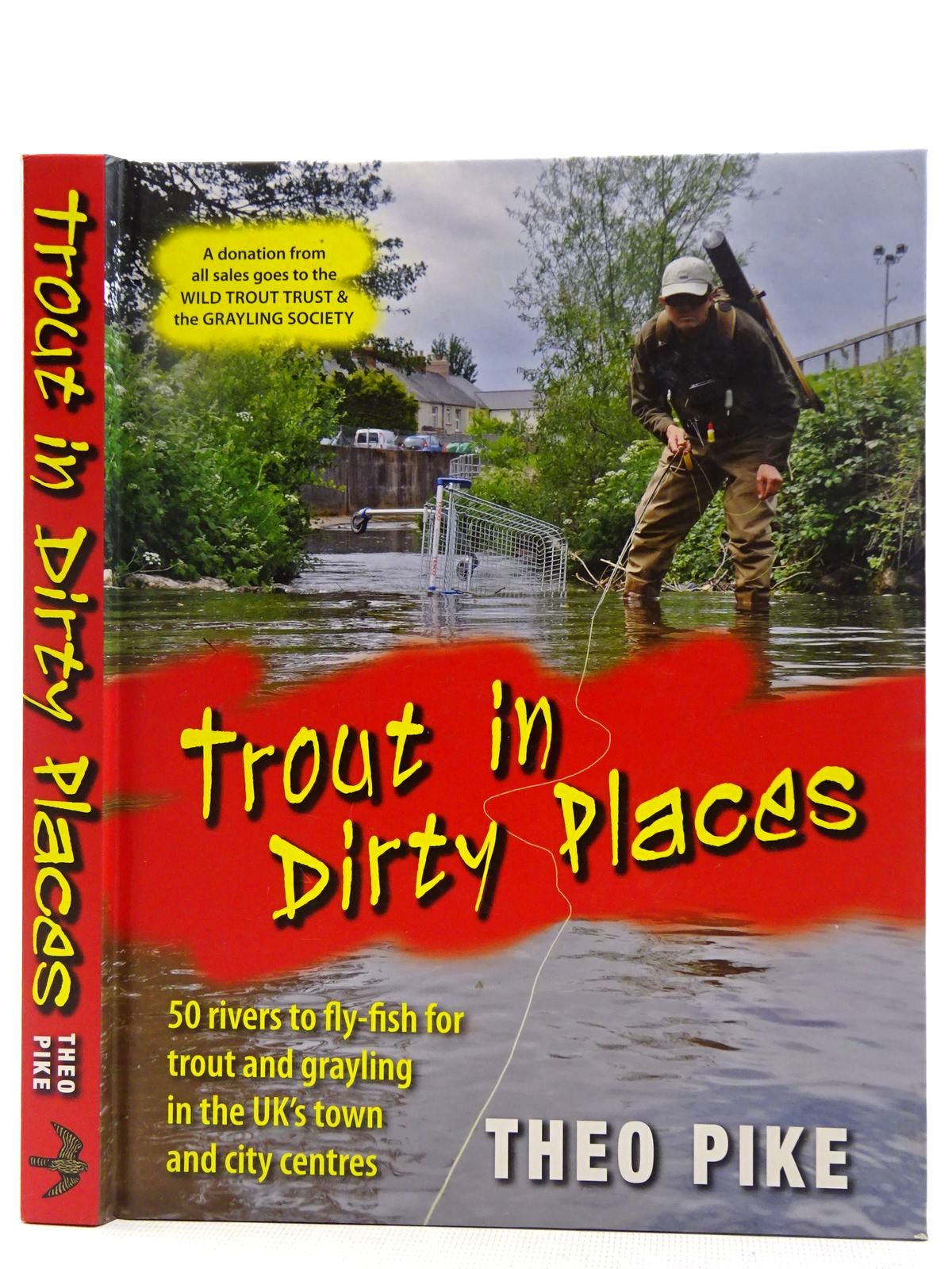 Trout In Dirty Places