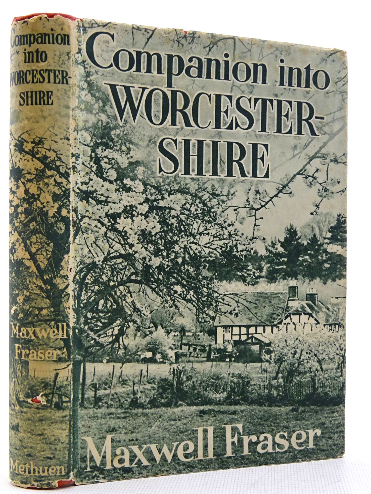 Photo of COMPANION INTO WORCESTERSHIRE written by Fraser, Maxwell published by Methuen &amp; Co. Ltd. (STOCK CODE: 2128762)  for sale by Stella & Rose's Books