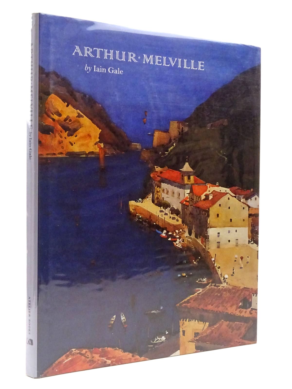 Photo of ARTHUR MELVILLE written by Gale, Iain illustrated by Melville, Arthur published by Atelier Books (STOCK CODE: 2129564)  for sale by Stella & Rose's Books