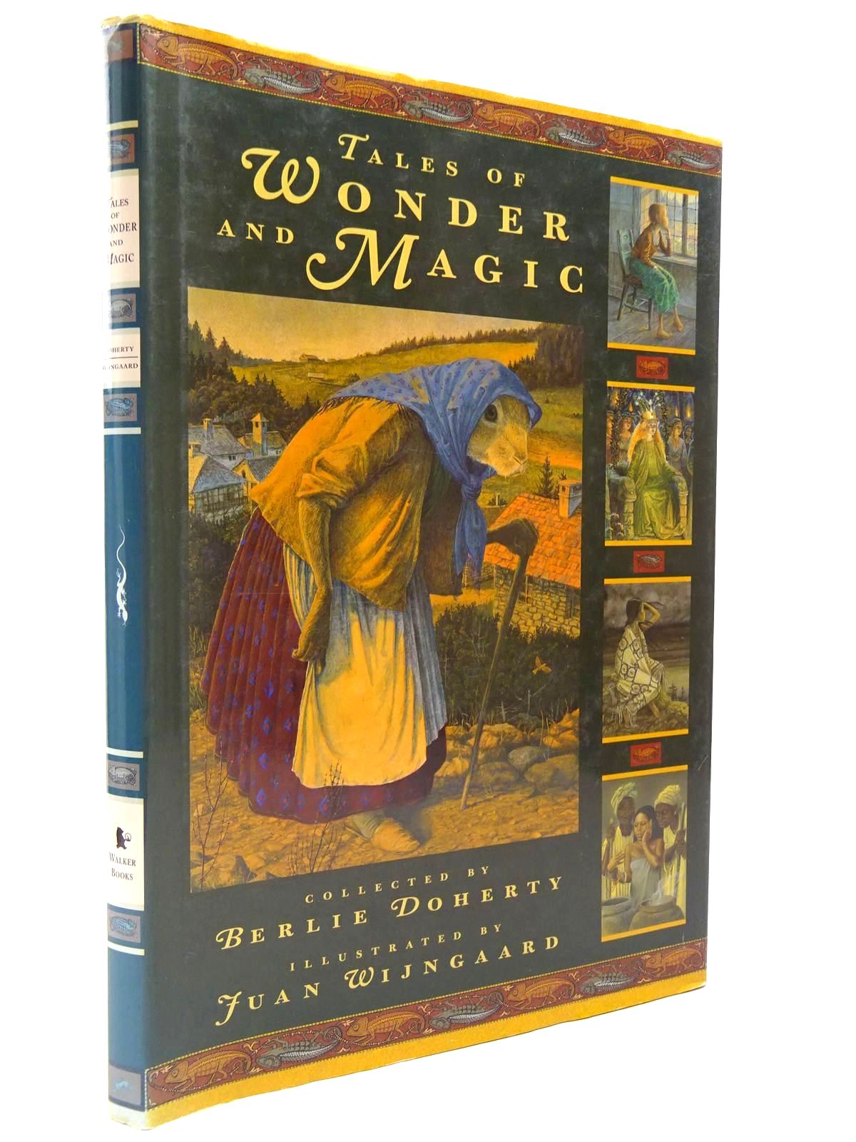 Photo of TALES OF WONDER AND MAGIC written by Doherty, Berlie illustrated by Wijngaard, Juan published by Walker Books (STOCK CODE: 2130007)  for sale by Stella & Rose's Books