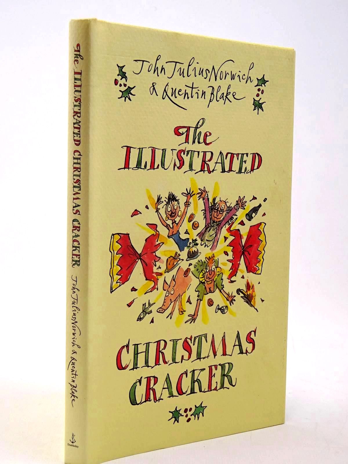 Photo of THE ILLUSTRATED CHRISTMAS CRACKER written by Norwich, John Julius illustrated by Blake, Quentin published by Doubleday (STOCK CODE: 2130212)  for sale by Stella & Rose's Books