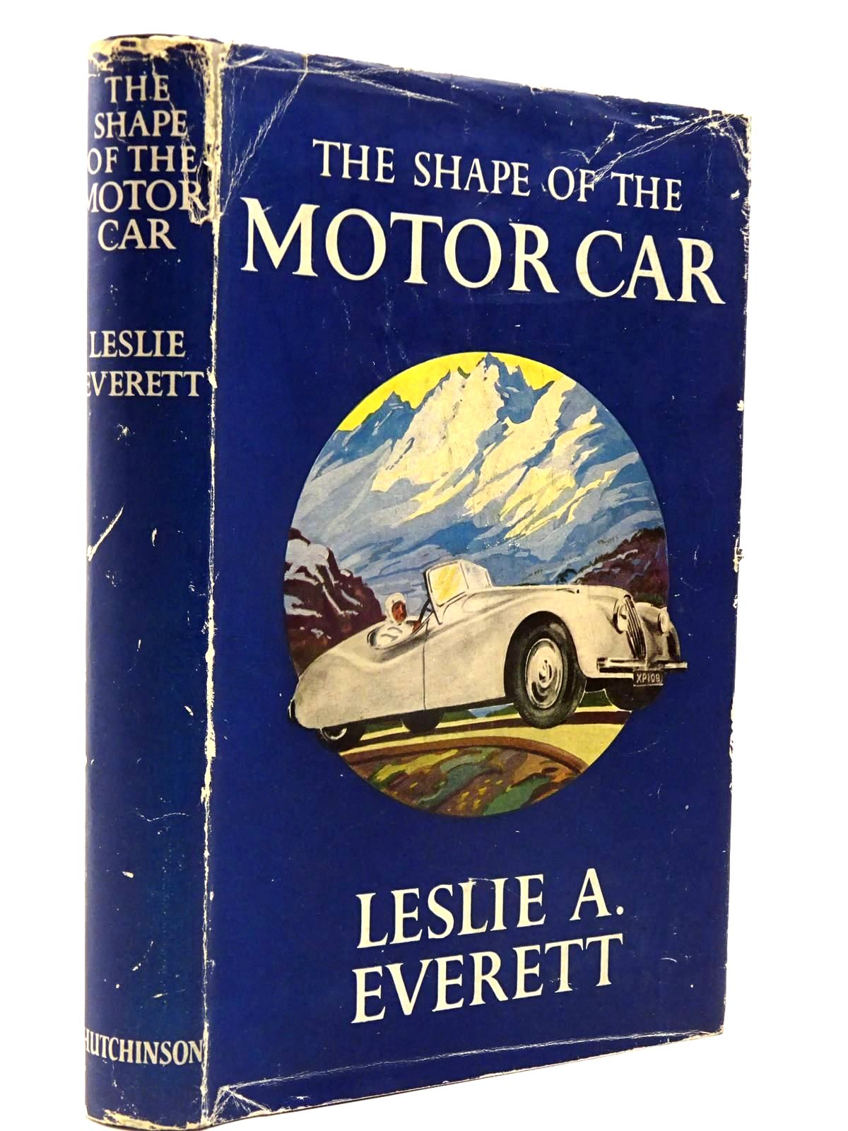 Photo of THE SHAPE OF THE MOTOR CAR written by Everett, Leslie A. published by Hutchinson (STOCK CODE: 2130214)  for sale by Stella & Rose's Books