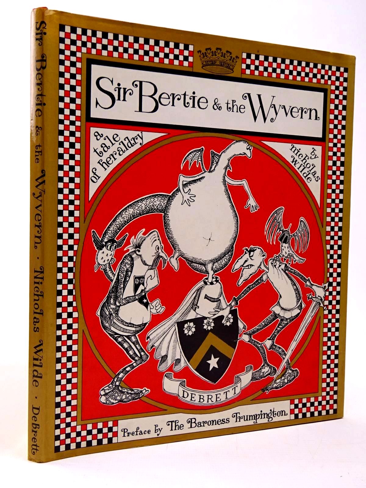 Photo of SIR BERTIE & THE WYVERN written by Wilde, Nicholas published by Debrett's Peerage Ltd. (STOCK CODE: 2130340)  for sale by Stella & Rose's Books