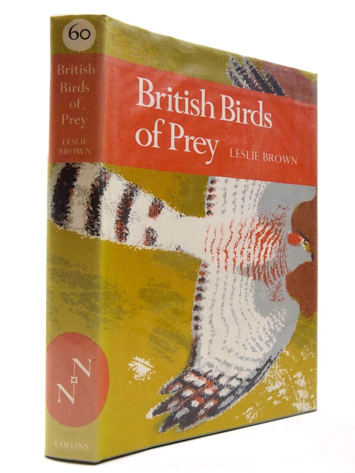 Photo of BRITISH BIRDS OF PREY (NN 60) written by Brown, Leslie H. published by Collins (STOCK CODE: 2130478)  for sale by Stella & Rose's Books