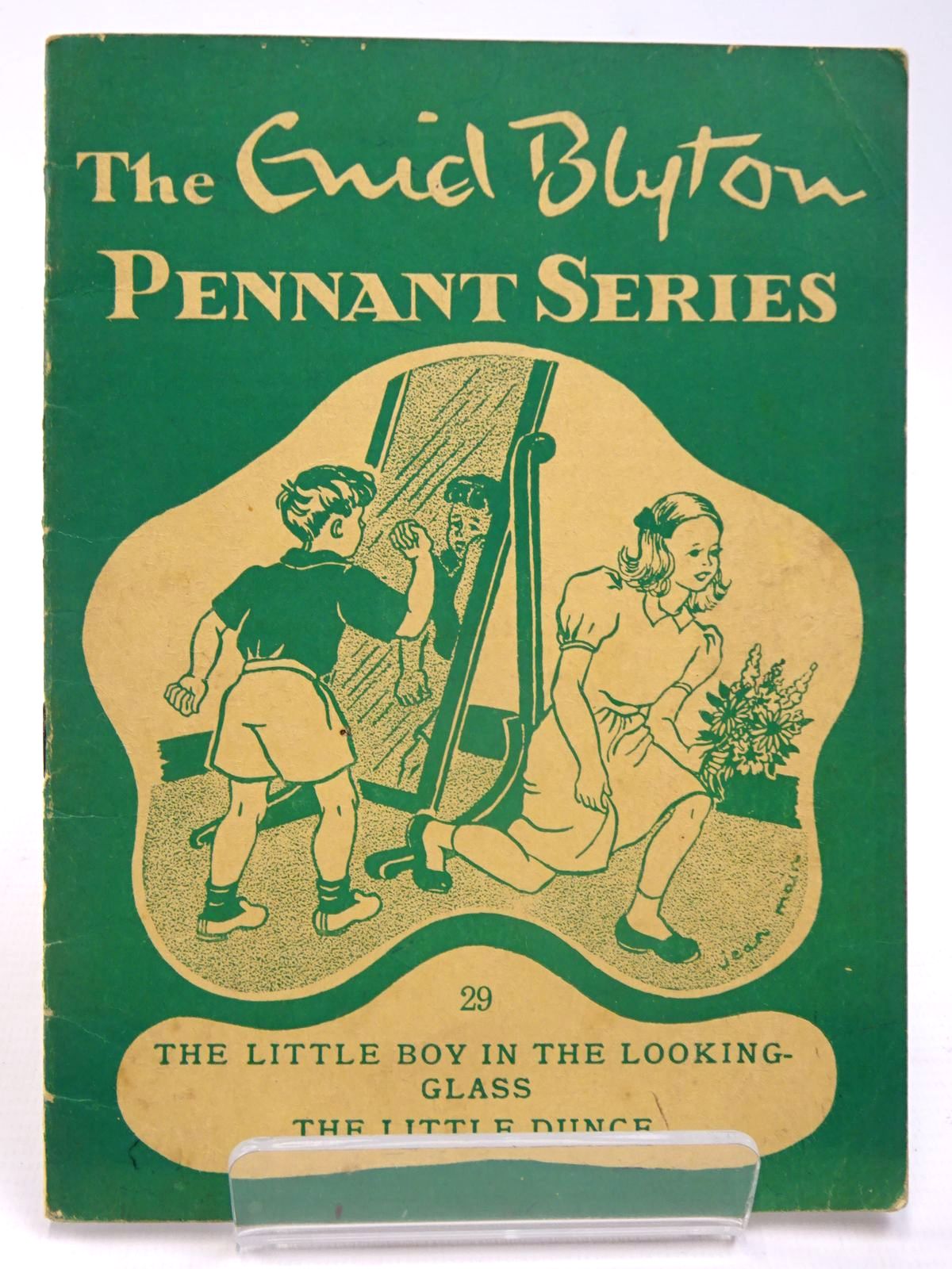 Photo of THE ENID BLYTON PENNANT SERIES No. 29 THE LITTLE BOY IN THE LOOKING-GLASS / THE LITTLE DUNCE- Stock Number: 2130512